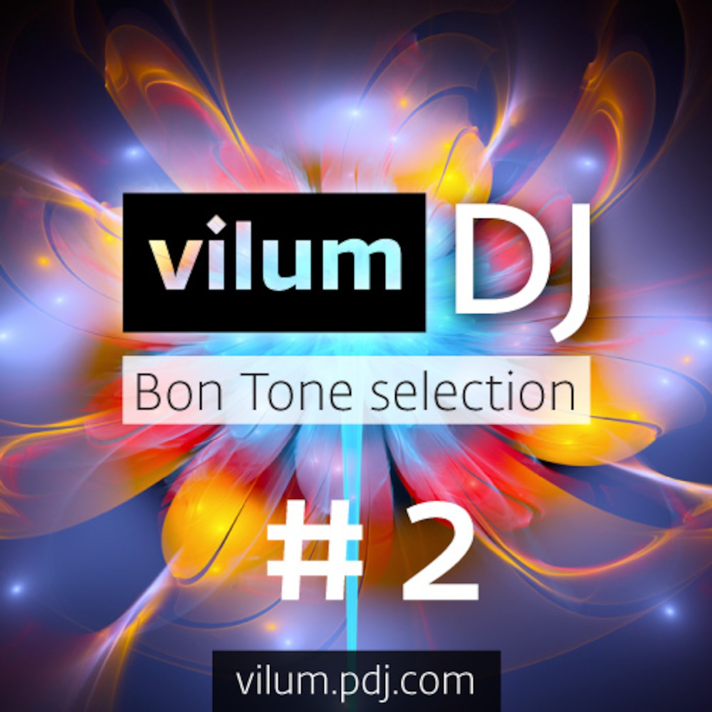 Dj VILUM: Bon Tone selection #2 (June 2014)