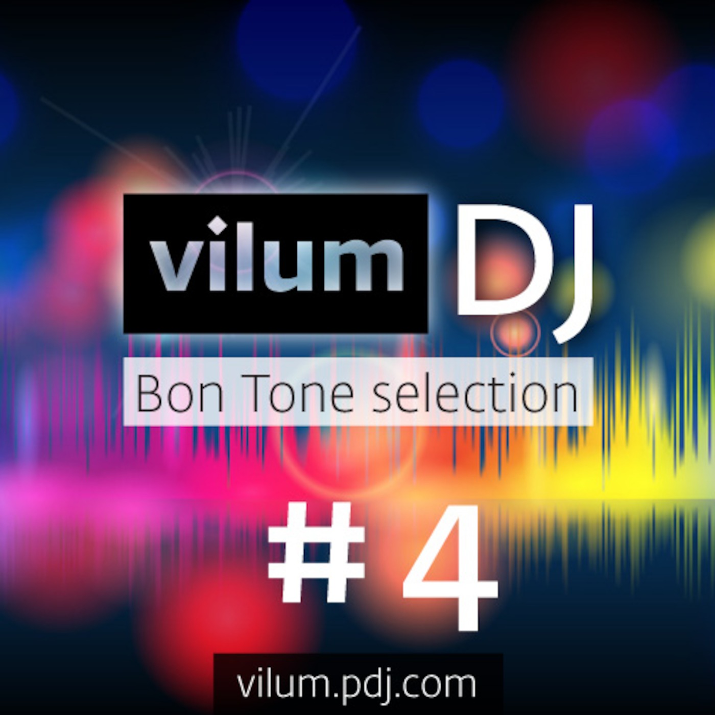 Dj VILUM: Bon Tone selection #4 (JuLe 2014)