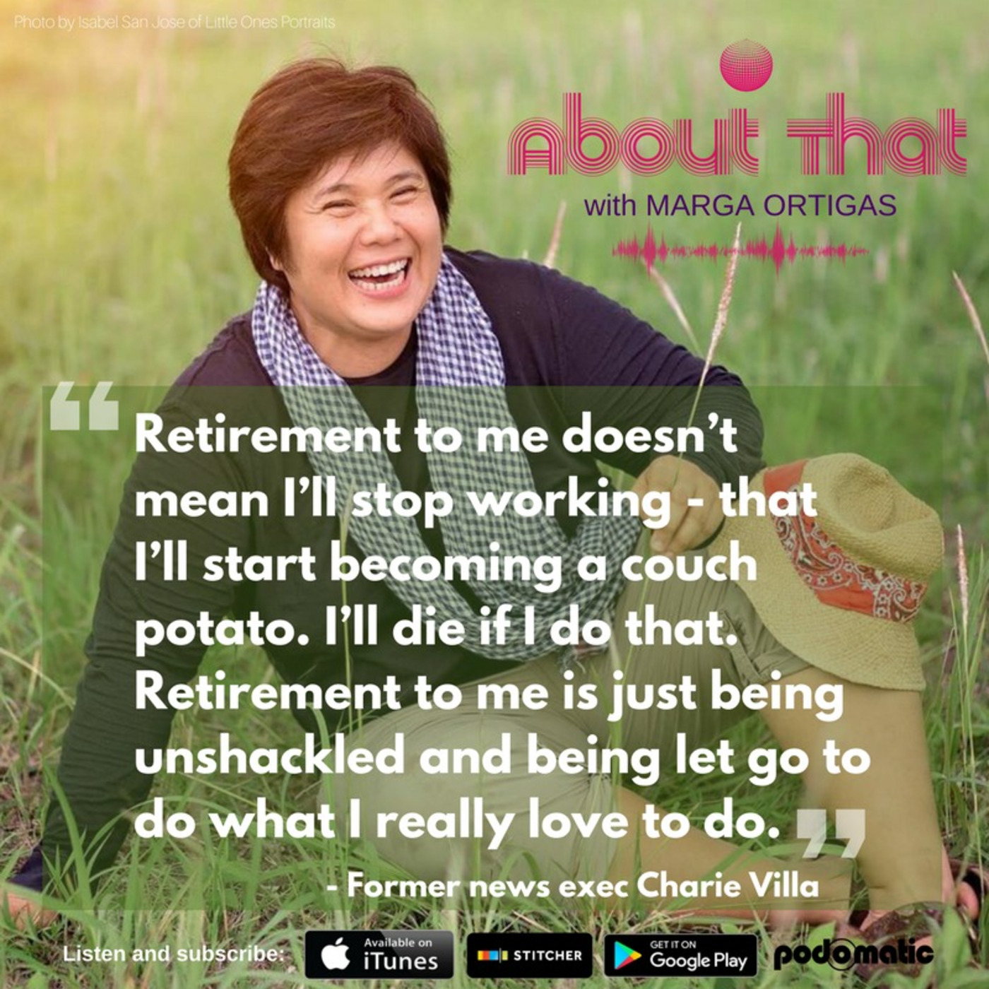 About That. (with Marga Ortigas)