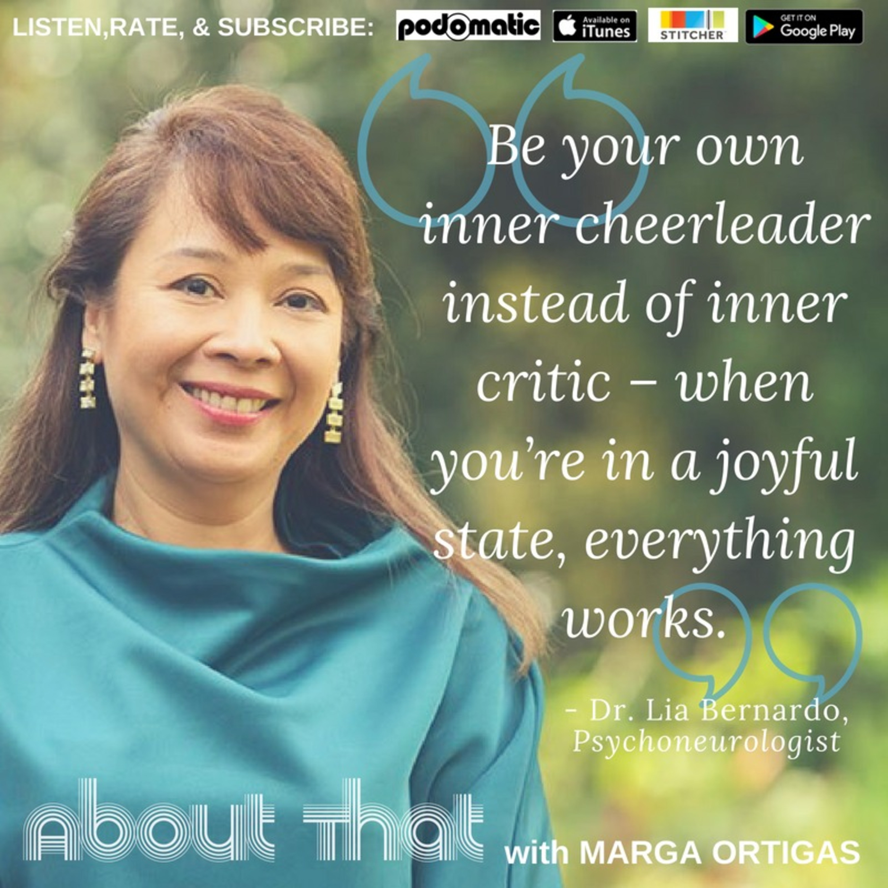 S2 Ep 5: DR. LIA - Prescription For Happiness About That. (with Marga ...