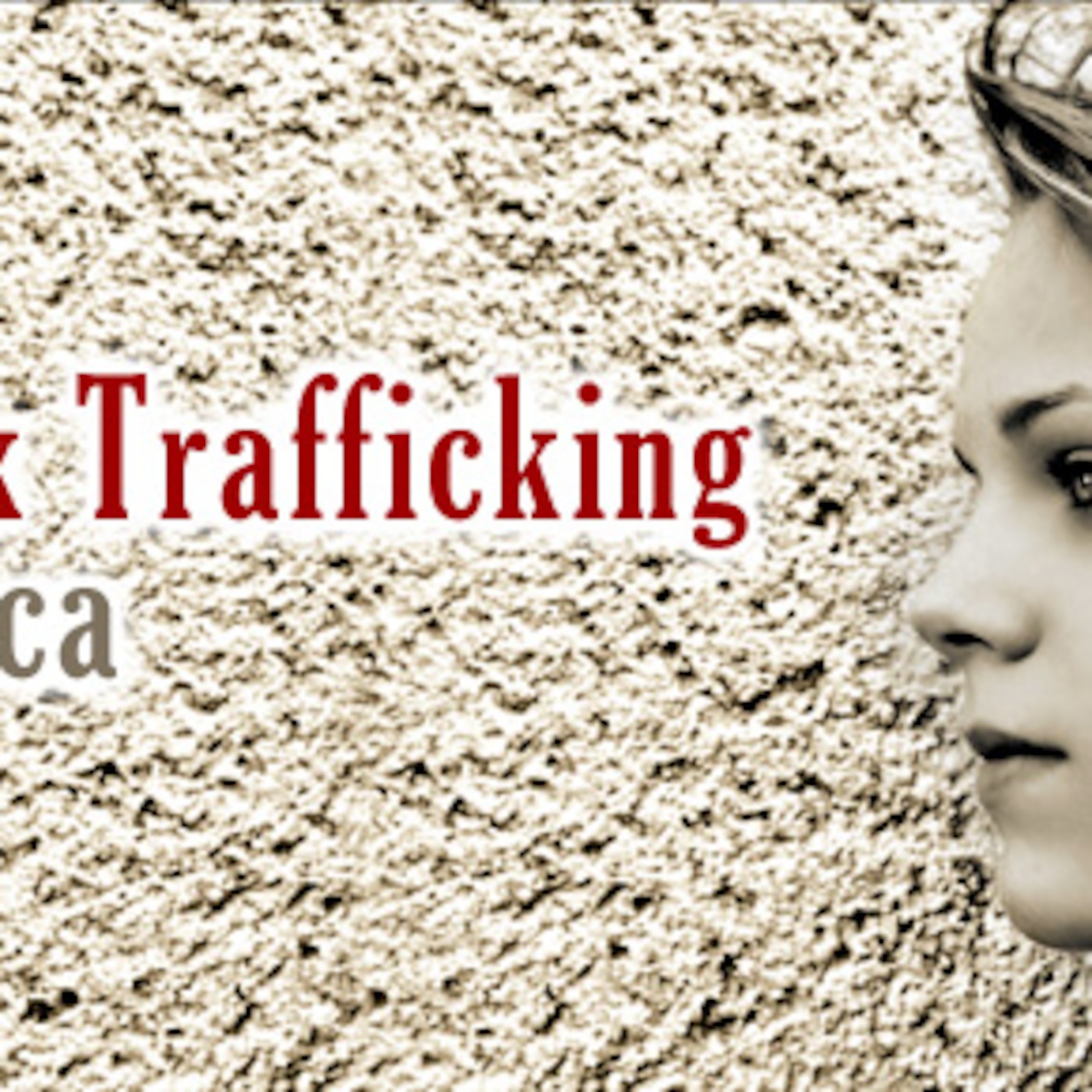 RCN Child Sex Trafficking right in our backyard