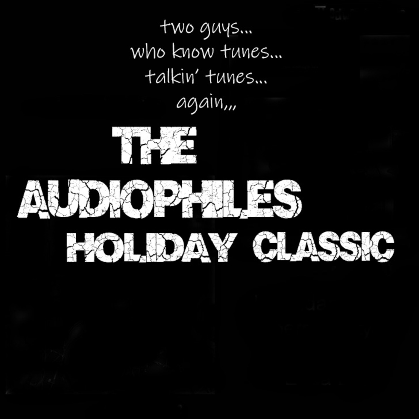 Episode 65: It Was Another Year--An Audiophiles Holiday Classic episode artwork