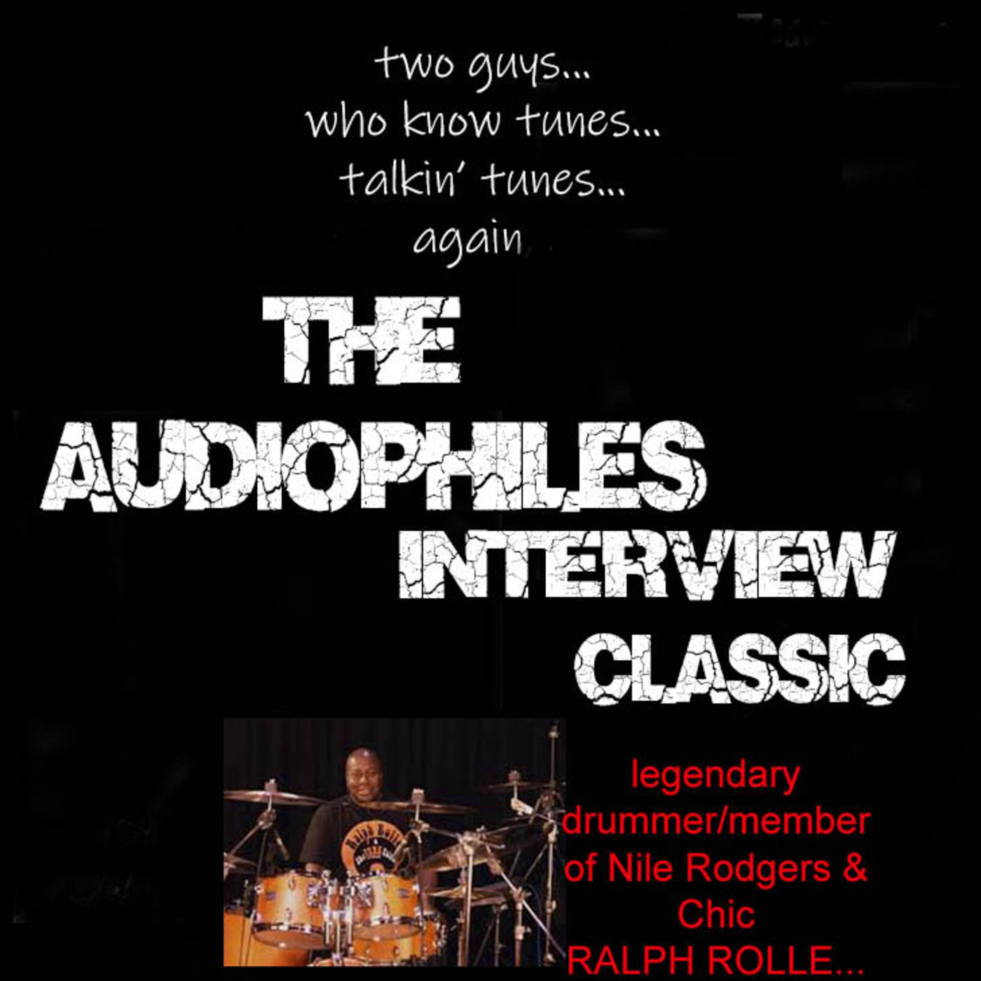Episode 45: Drums and Sticks...and Chocolate Chips--An Interview With Ralph Rolle, Part One episode artwork