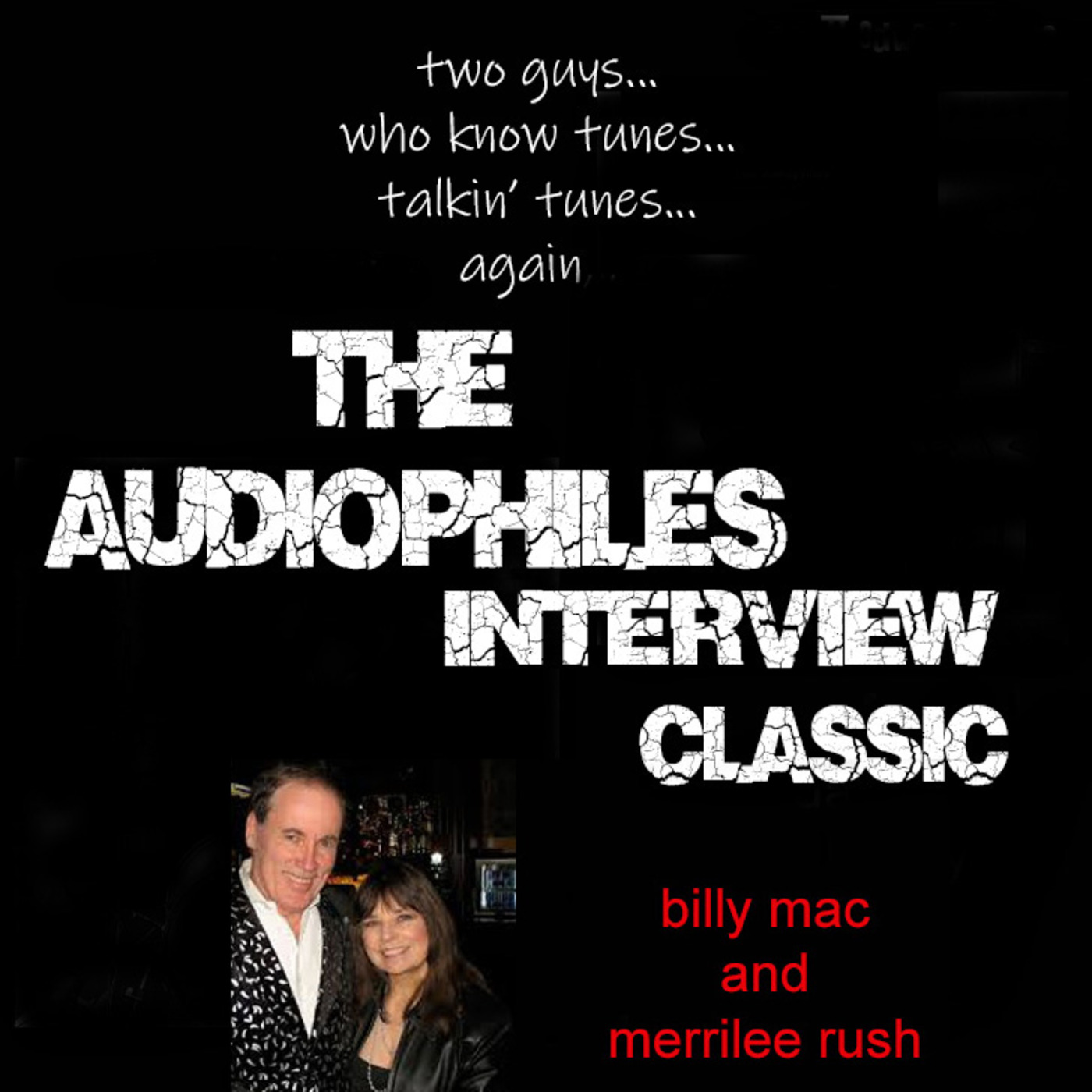 Episode 34: The Princess and The Popster--An Interview With Billy Mac and Merrilee Rush episode artwork