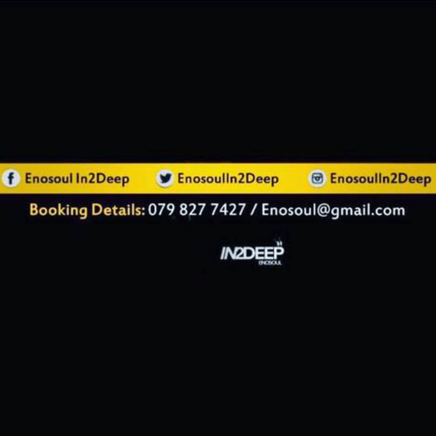 EnosoulIn2Deep PODCAST
