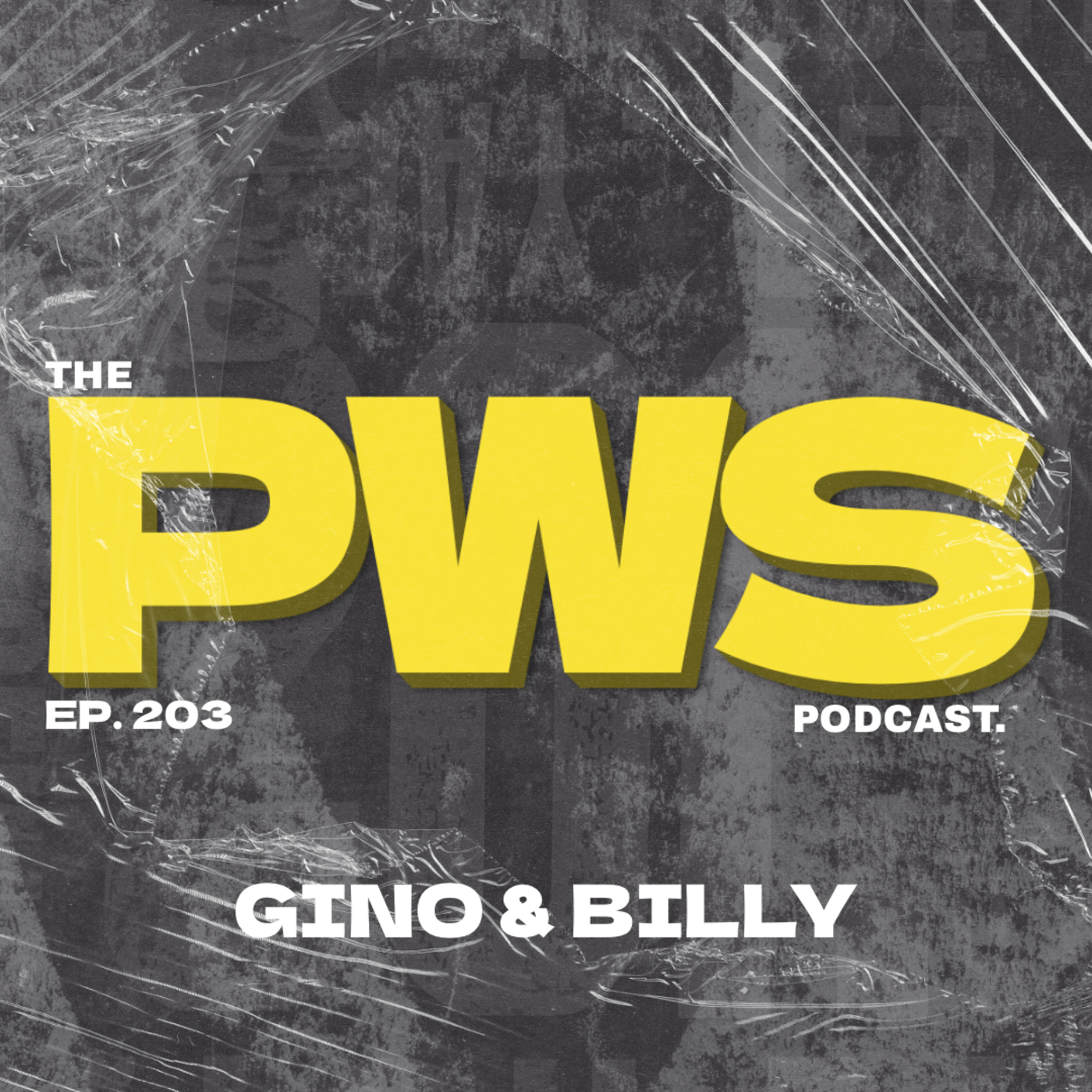 Episode 203: Redefining the City’s Culinary Game | PWS #203 | w/ GINO & BILLY episode artwork