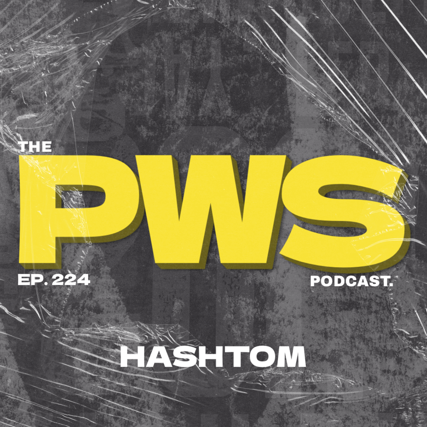 Episode 224: From Mexico to the House Capital | PWS #224 | w/ Hashtom episode artwork