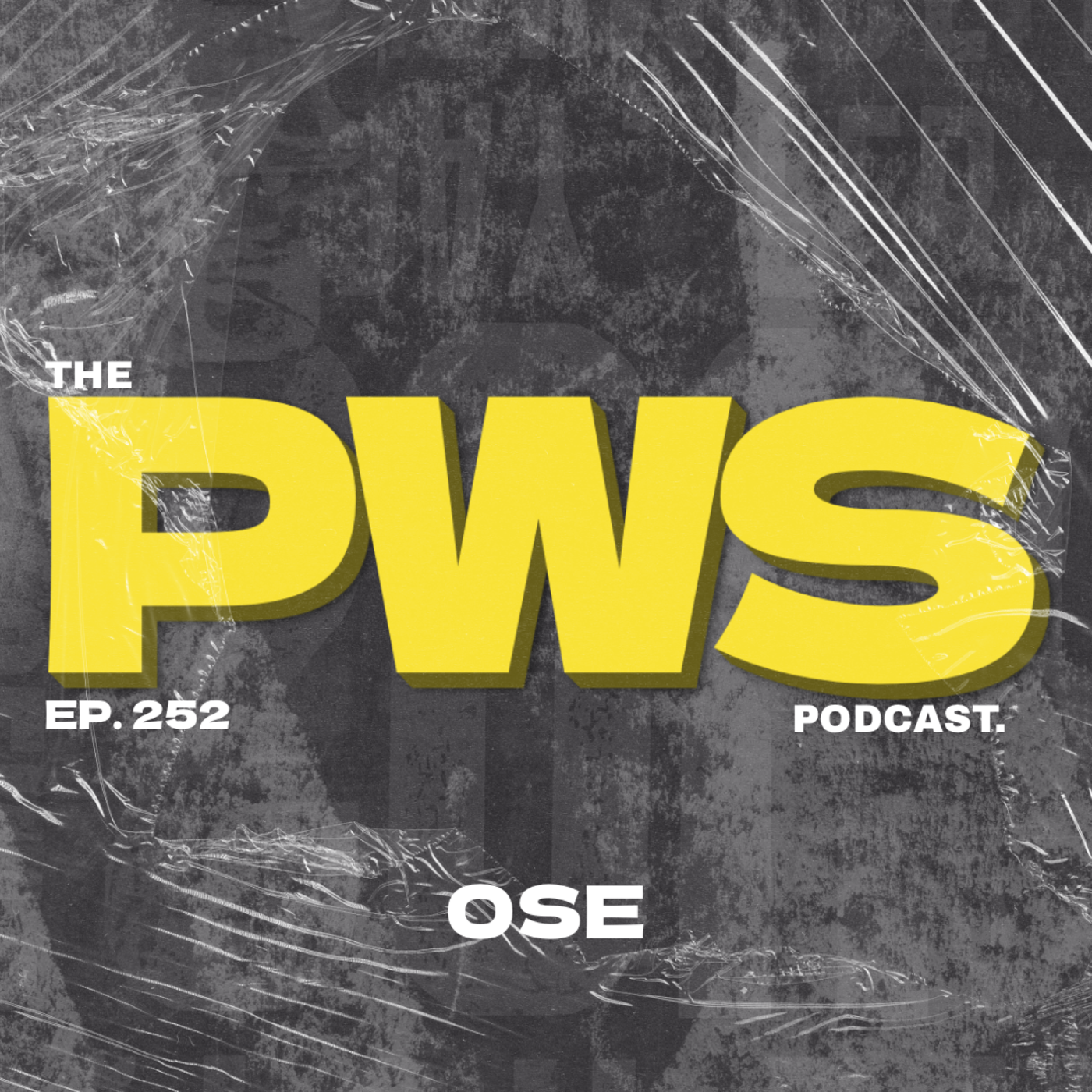 Episode 252: The Burden of Being The Best Ever! | PWS #252 | w/ OSE episode artwork