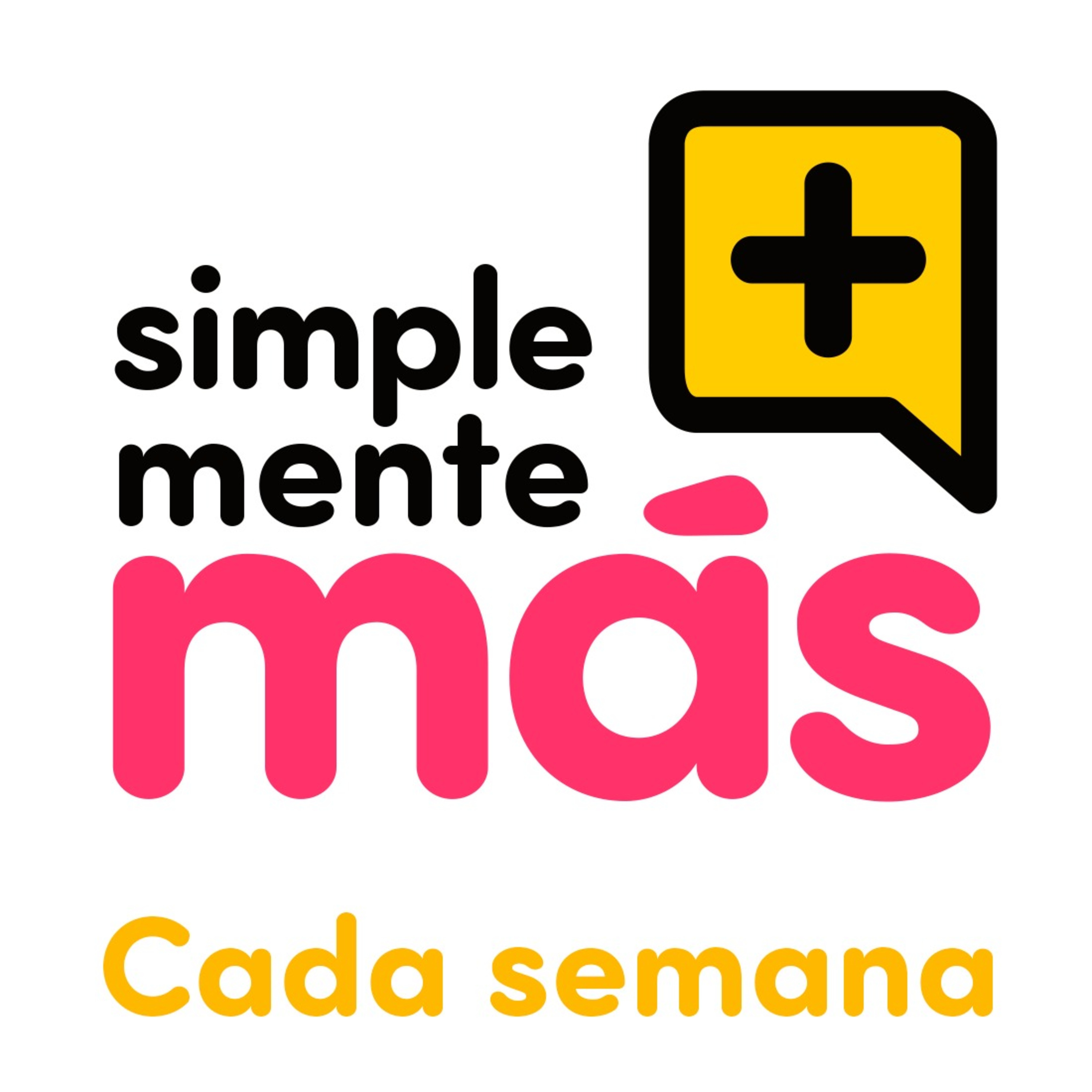 Simplemente Mas Cada Semana podcast artwork
