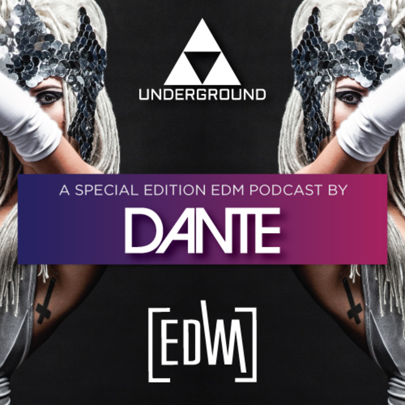 The Underground Podcast [Special EDW Edition By Dante]