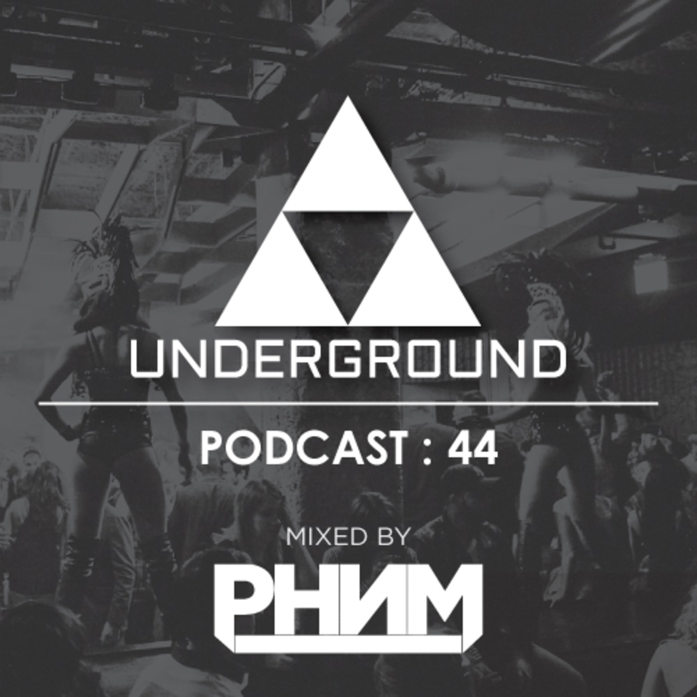 The Underground Podcast : 44