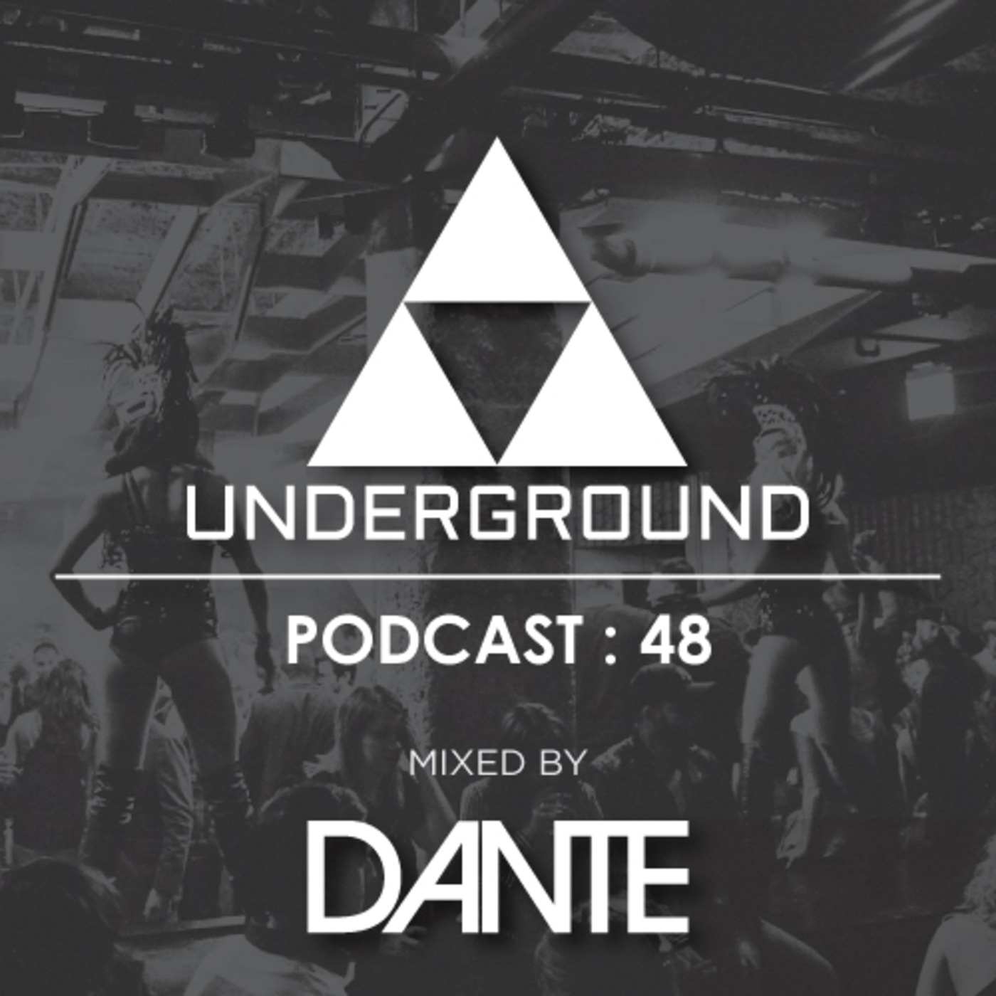 The Underground Podcast : 48