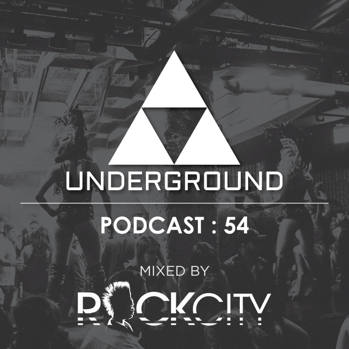 The Underground Podcast : 54
