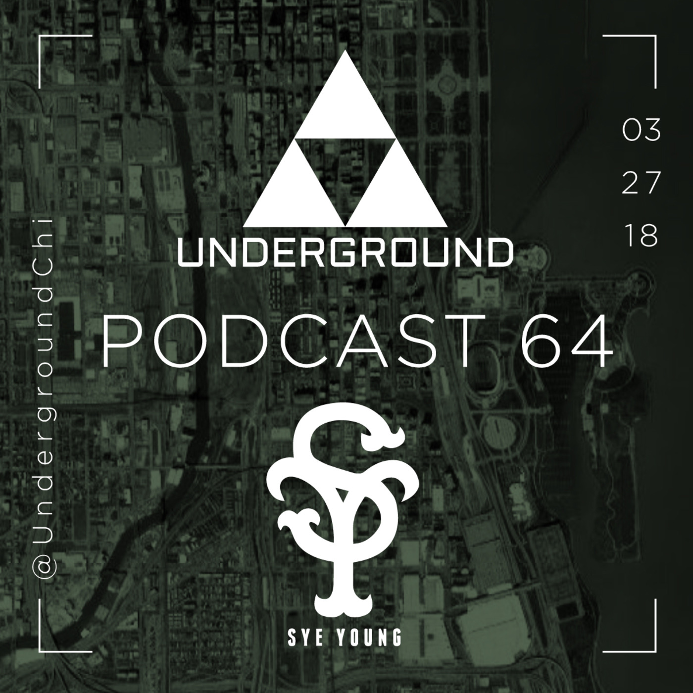 The Underground Chicago: Podcast 64