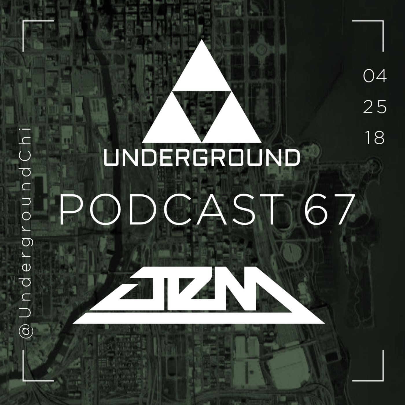 The Underground Chicago: Podcast 67