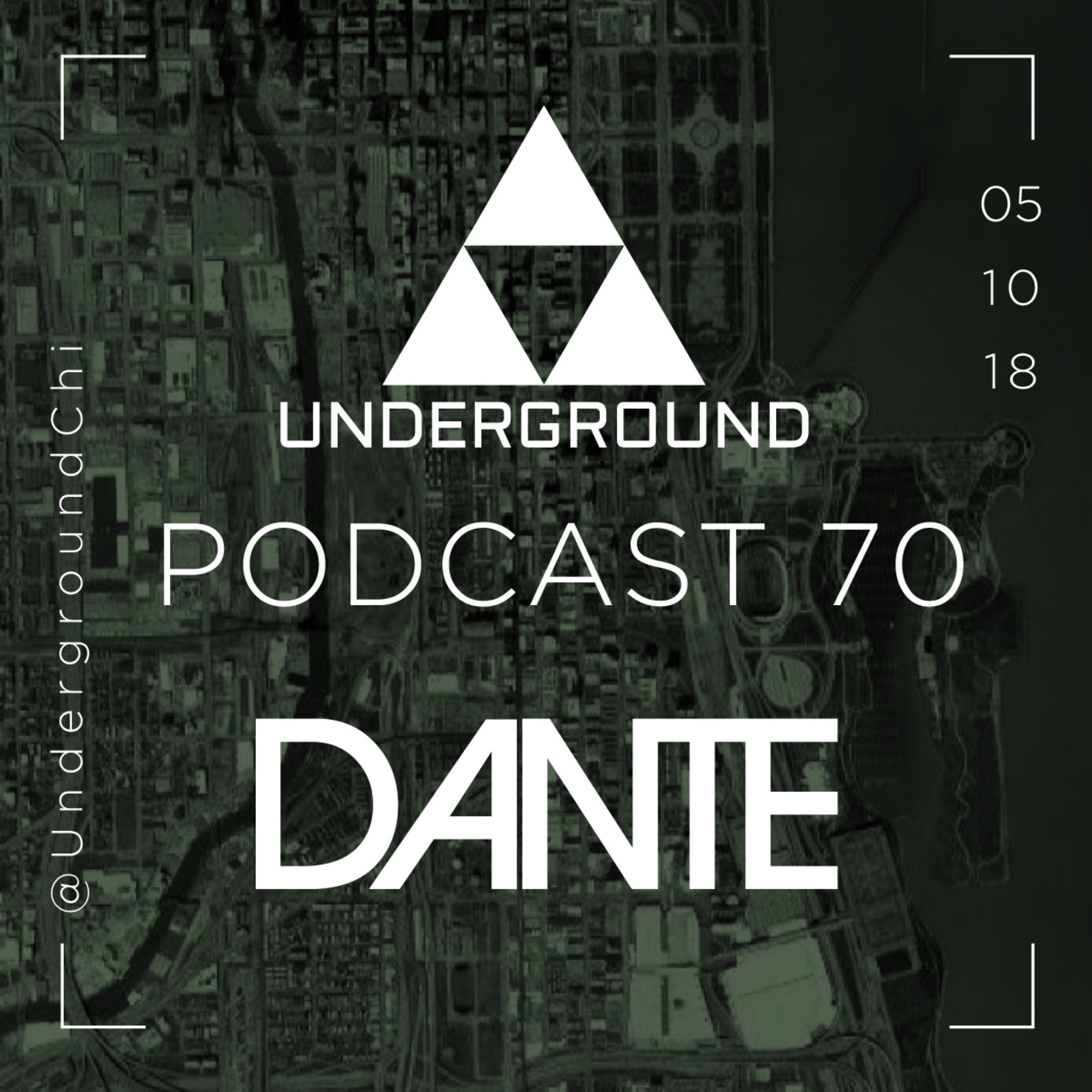 The Underground Chicago: Podcast 70