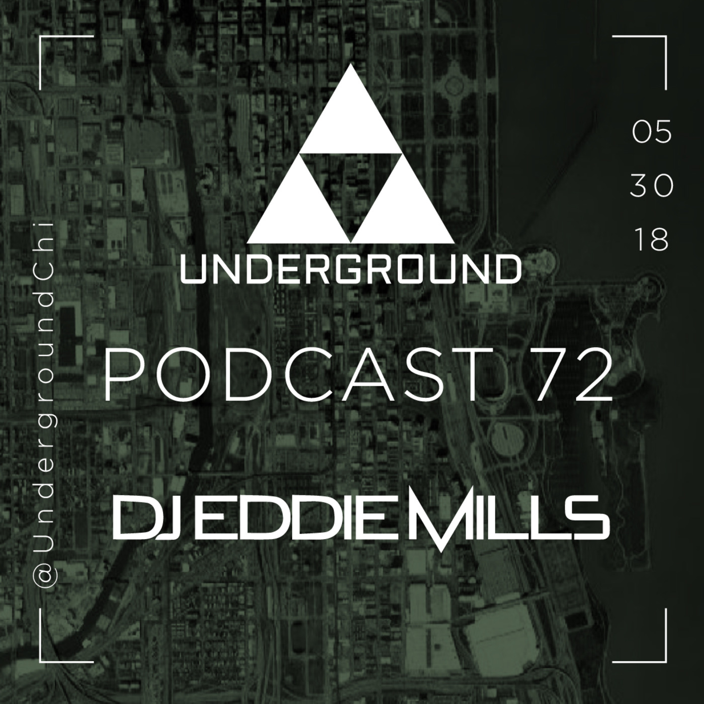The Underground Chicago: Podcast 72
