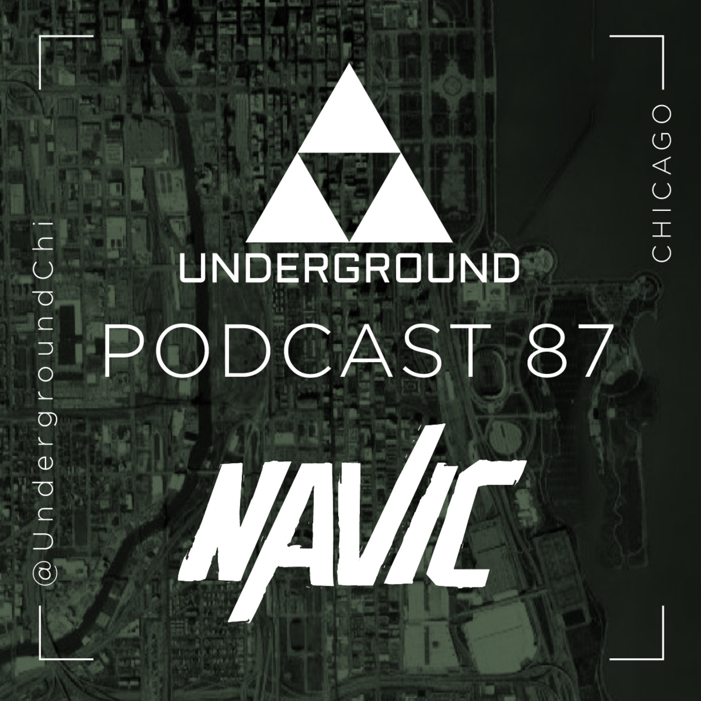 The Underground Chicago: Podcast 87