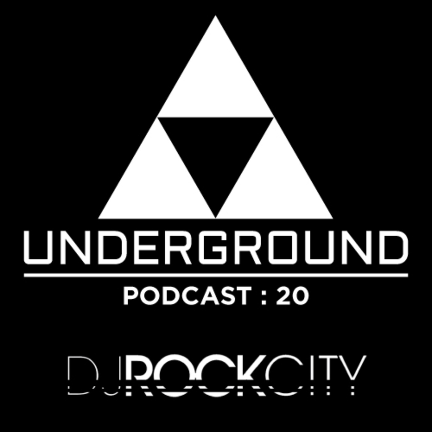 The Underground Podcast : 20