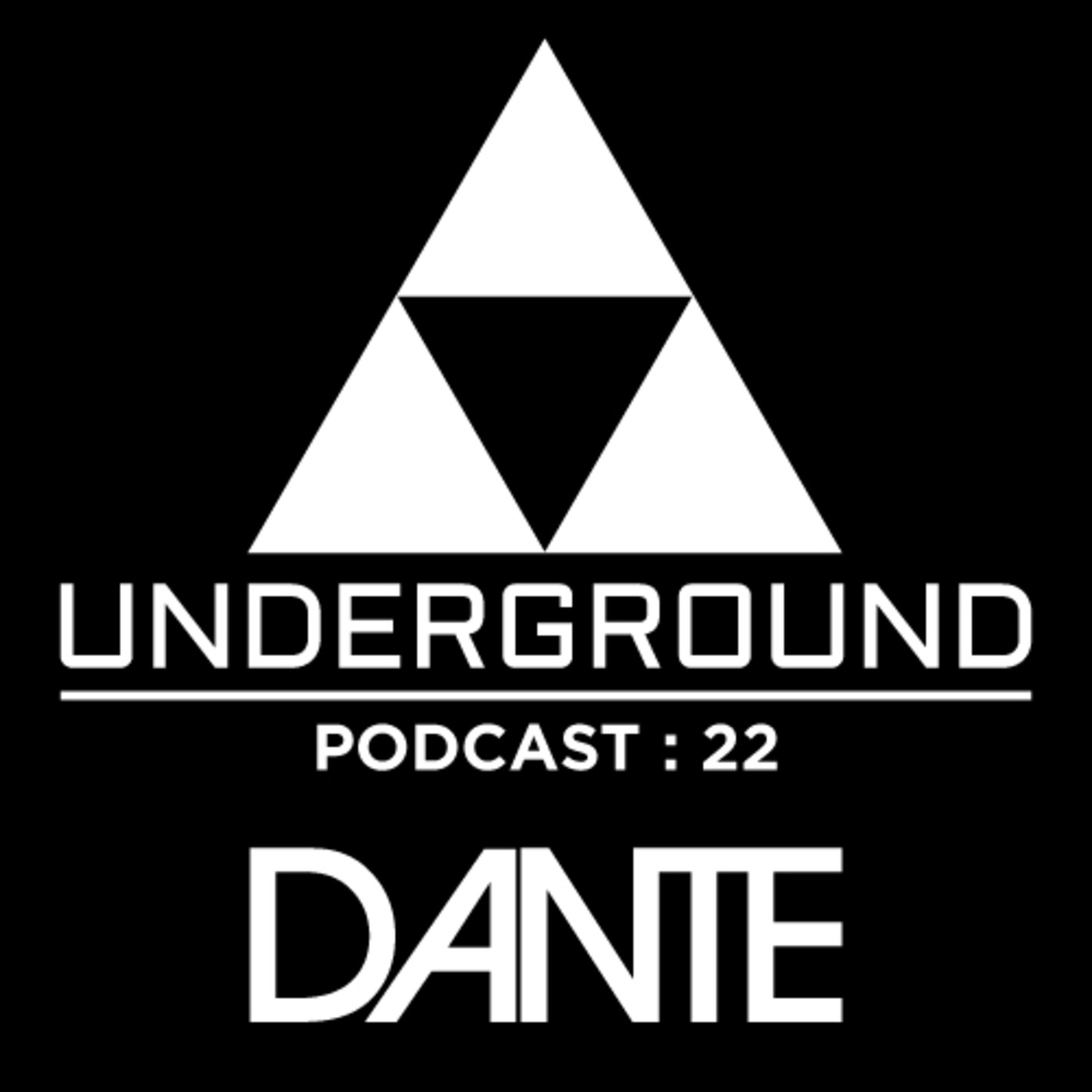 The Underground Podcast : 22