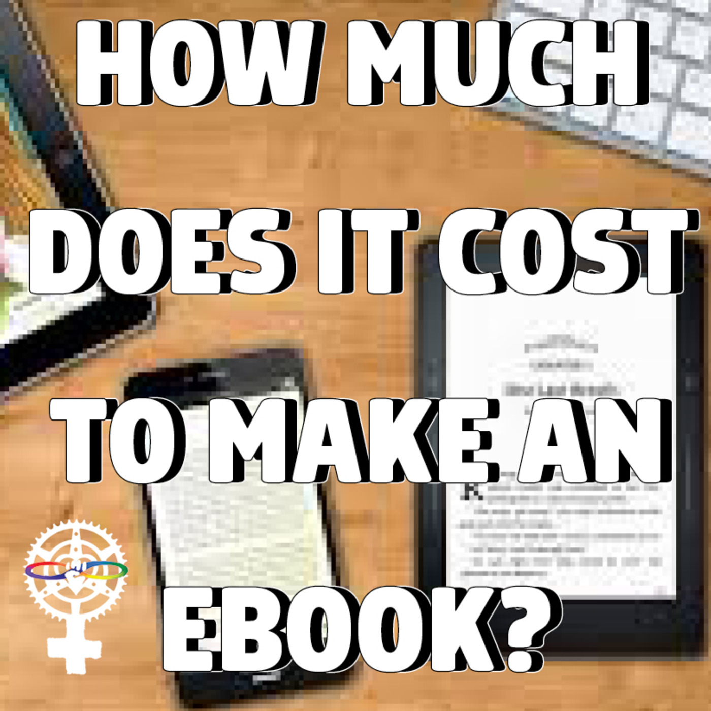 How much does it cost to make an ebook? episode artwork