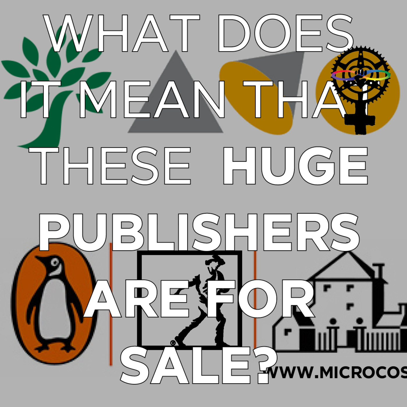 Episode 75: Why are Simon & Schuster, Houghton Mifflin Harcourt for sale?  (A People's Guide to Publishing) episode artwork