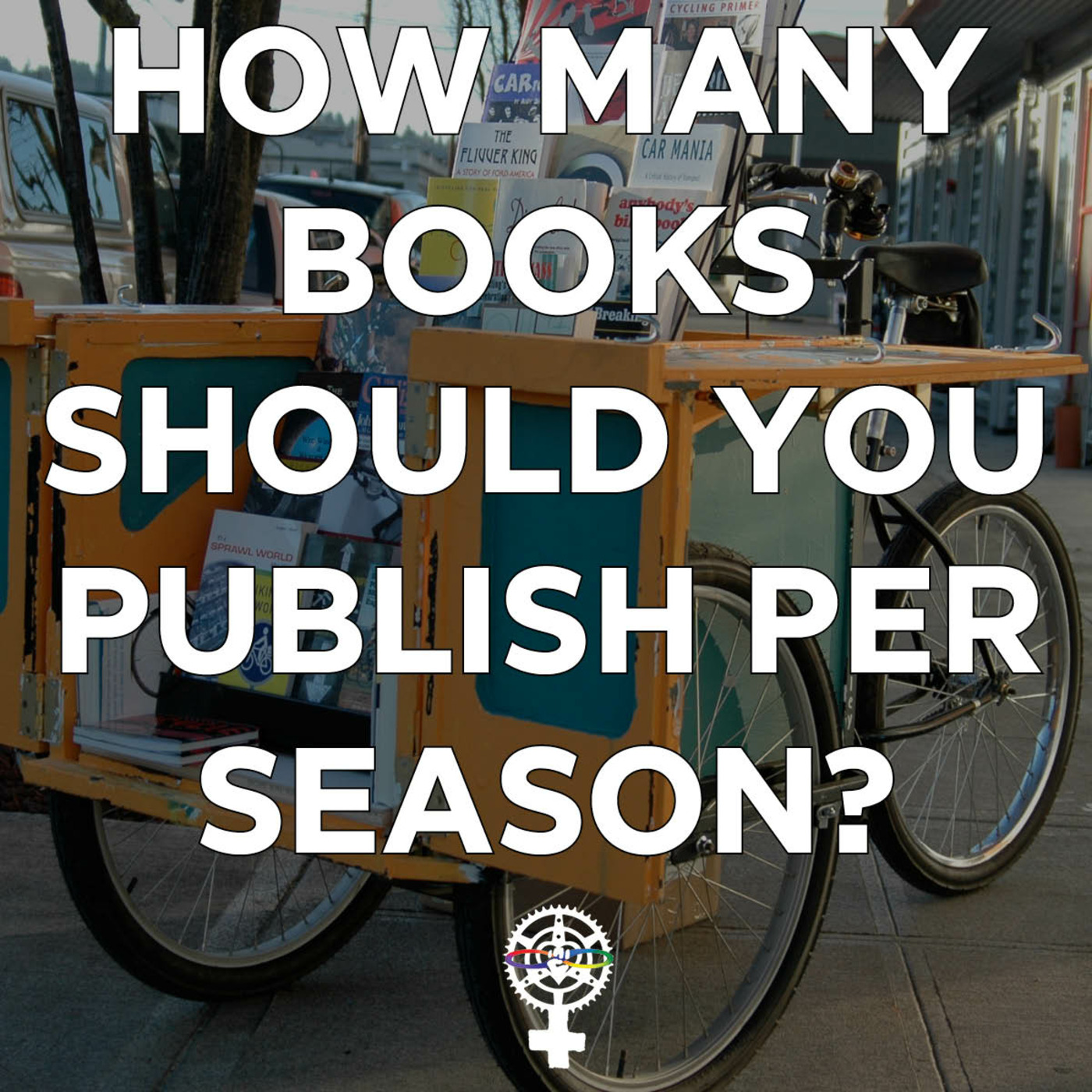 Episode 147: How many books should you publish per season? episode artwork