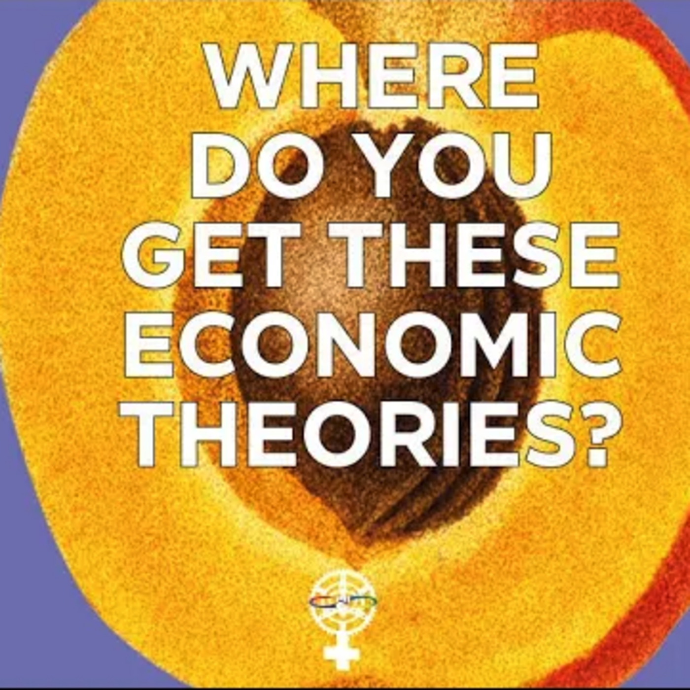 Episode 185: Where do you get your economics theories? episode artwork