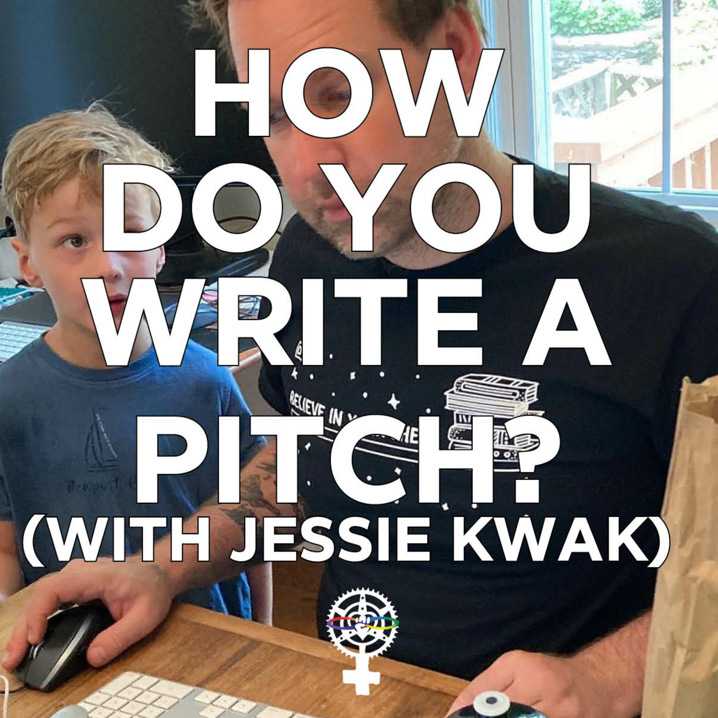 Episode 212: How Do You Write a Pitch? w/Jessie Kwak (From Big Idea to Book) episode artwork