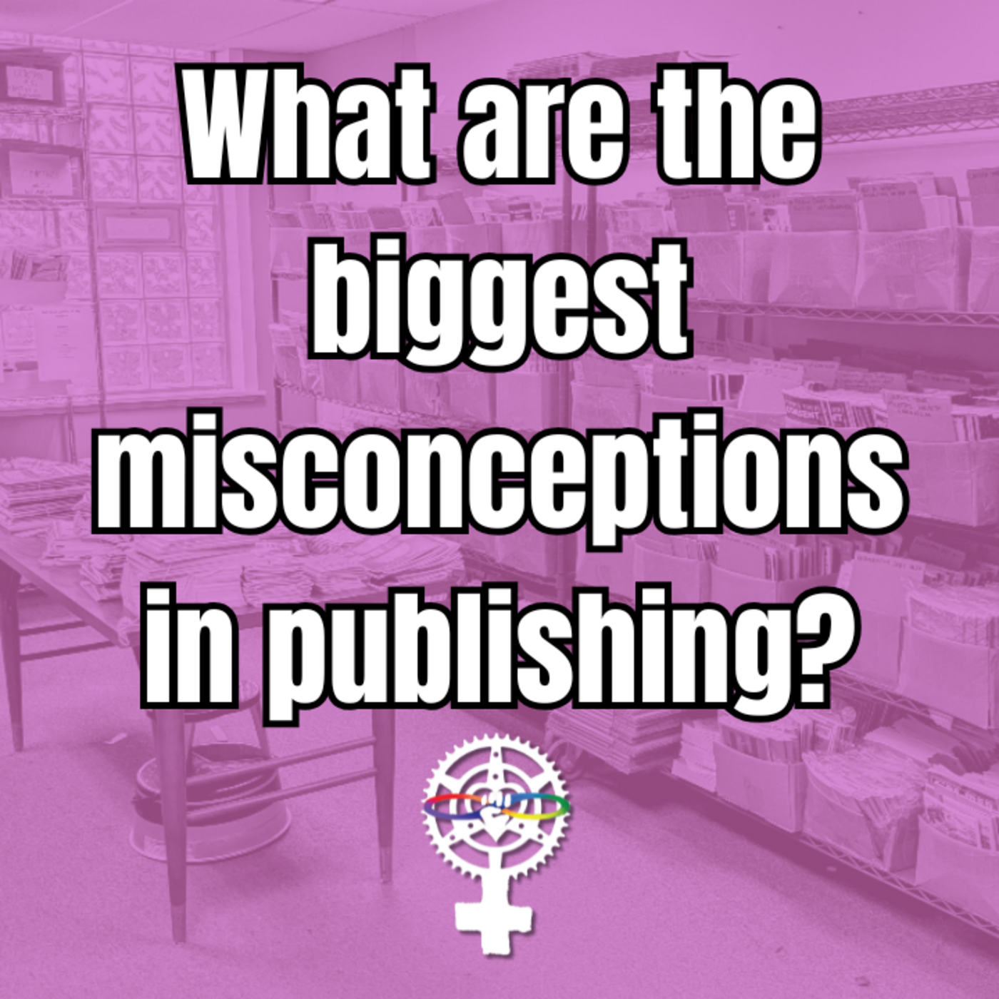 Episode 295: What are the 3 Biggest Misconceptions in Publishing? w/Chris Vega episode artwork