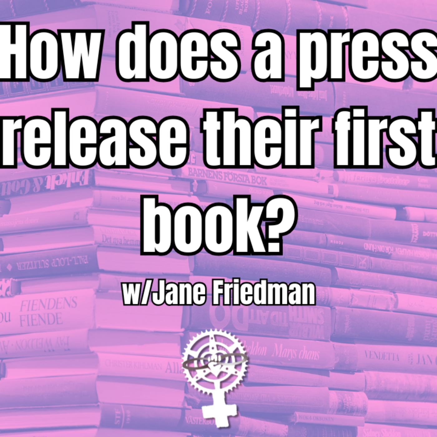 A People\'s Guide to Publishing