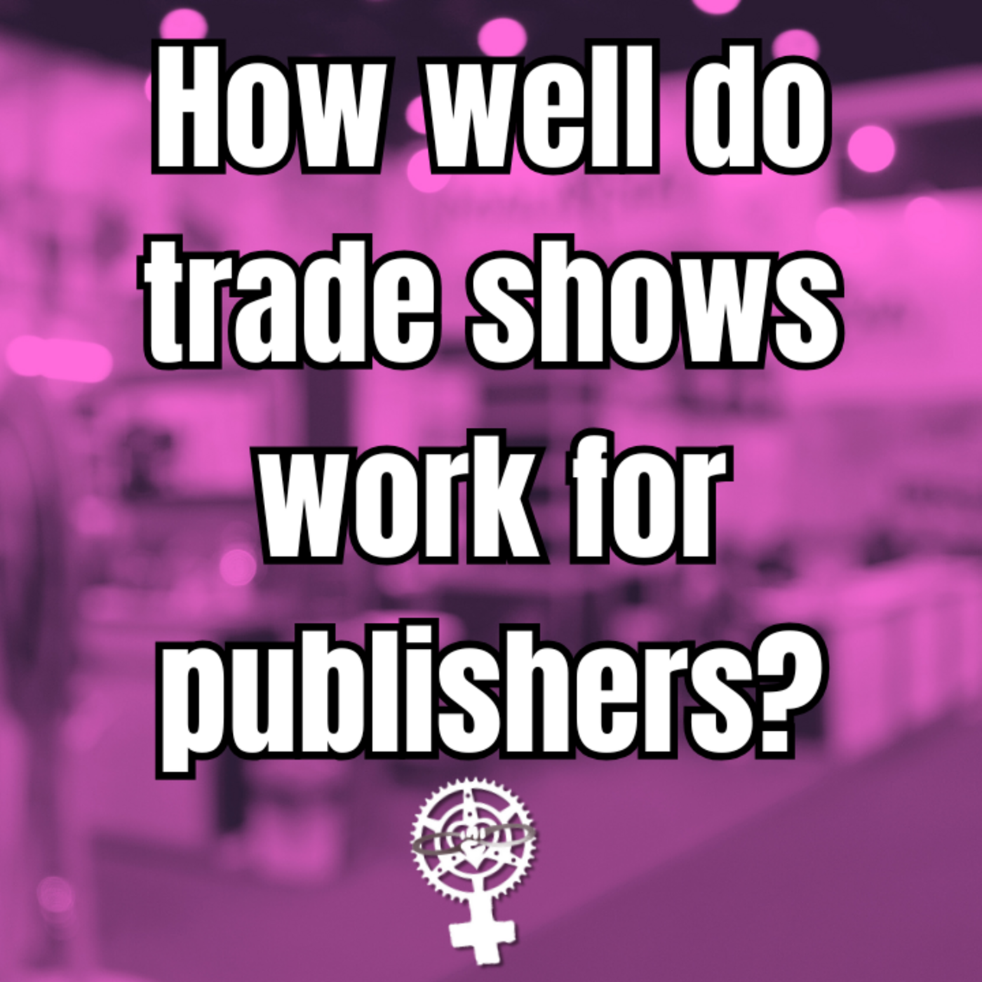 A People\'s Guide to Publishing