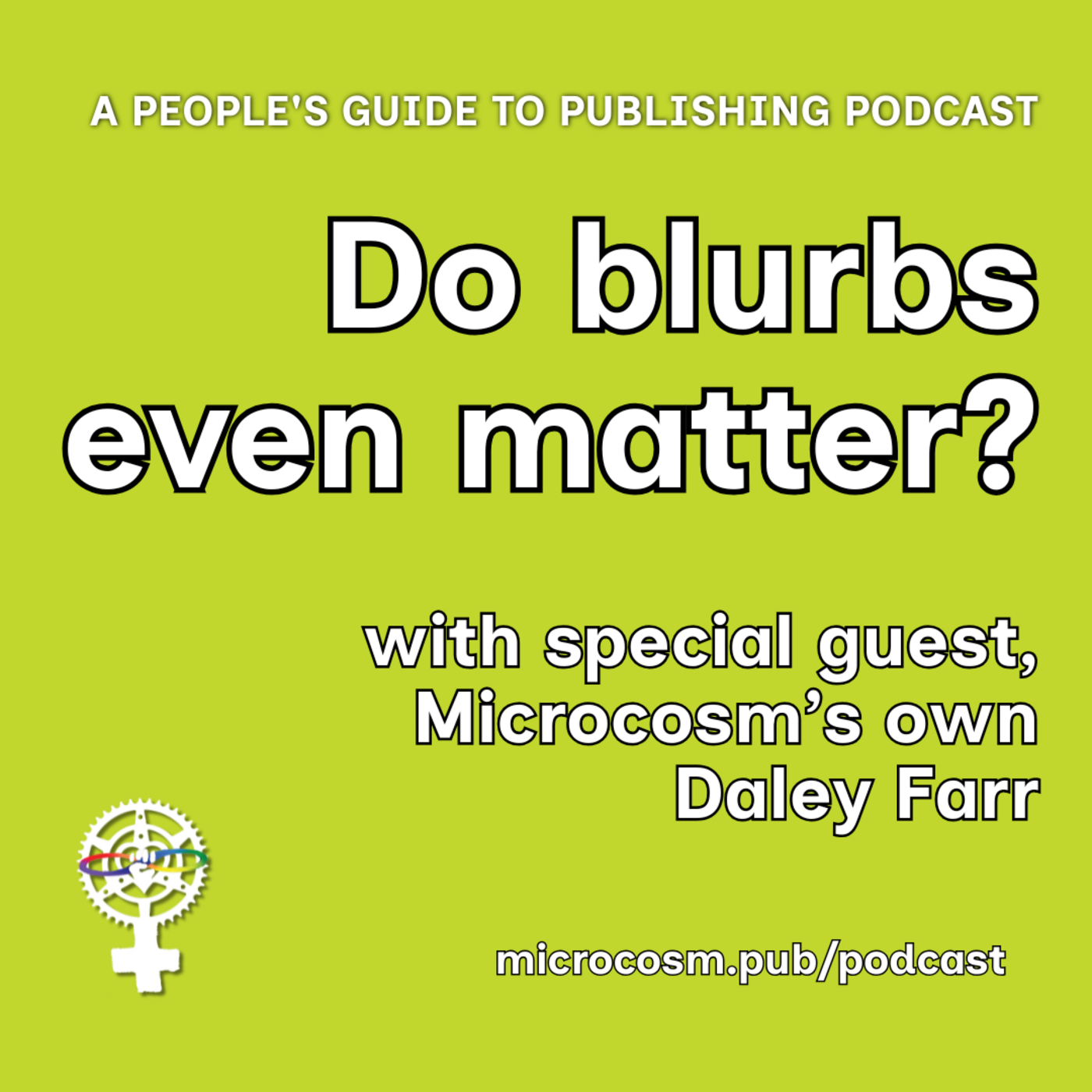 Episode 374: How are blurbs and pub dates important? w/Daley Farr | A People's Guide to Publishing Podcast episode artwork