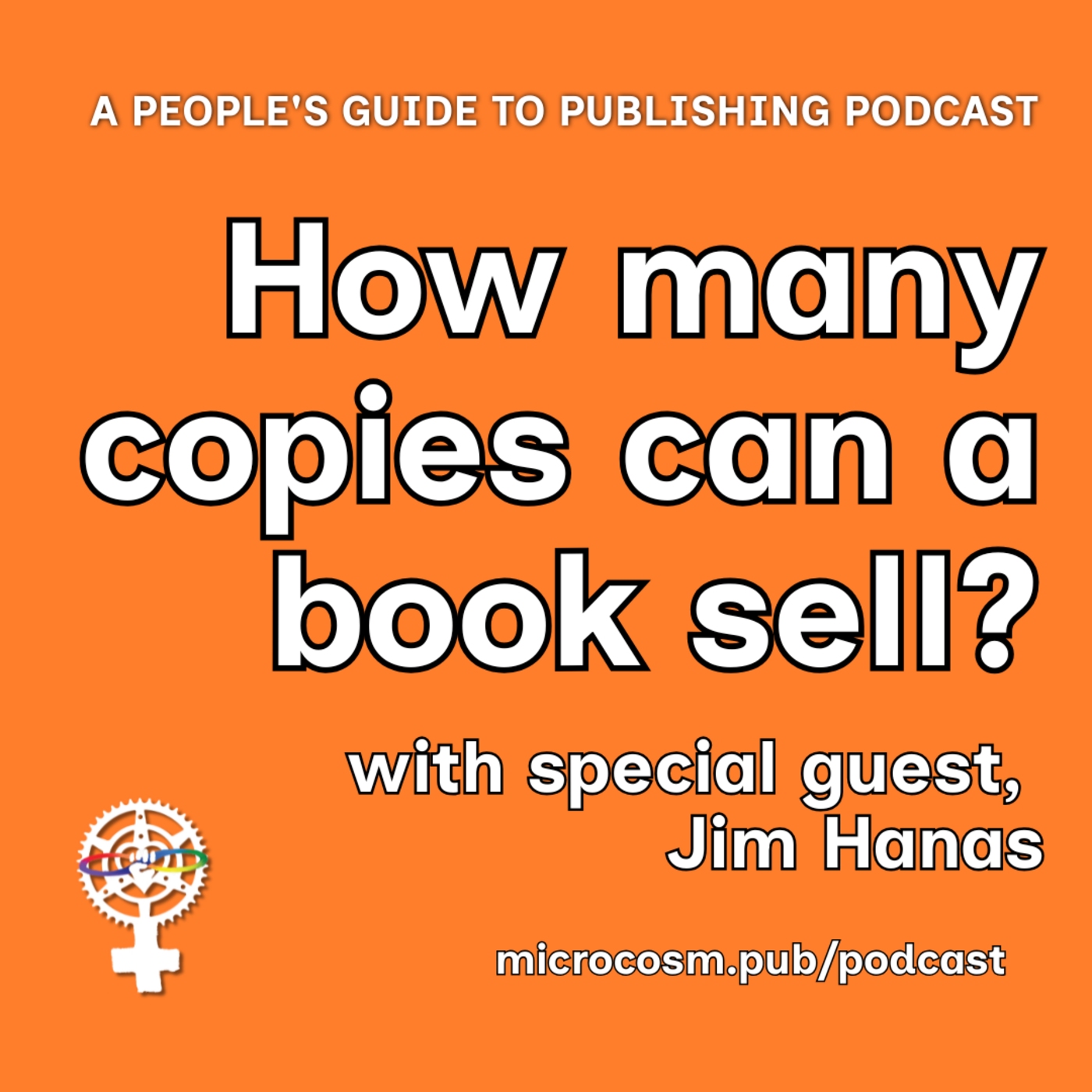 Episode 377: "It" Books, Amazon, and Publishing: Book Sales w/Jim Hanas | A People's Guide to Publishing Podcast episode artwork