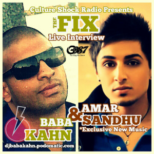 Baba Kahn Live Interview with Amar Sandhu July 28 The Fix Sun G98.7. - 300x300_8591397