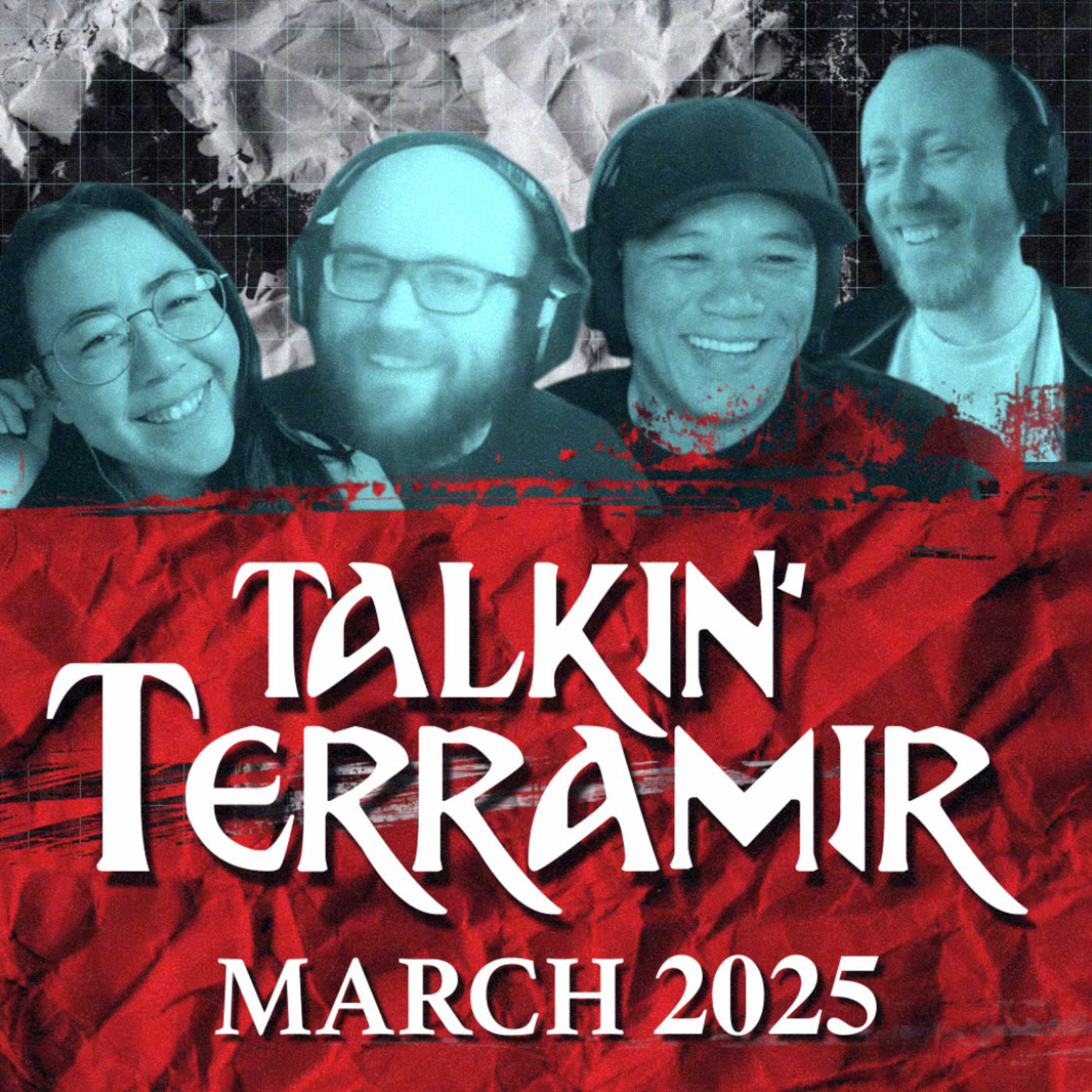 Talkin' Terramir – March 2025