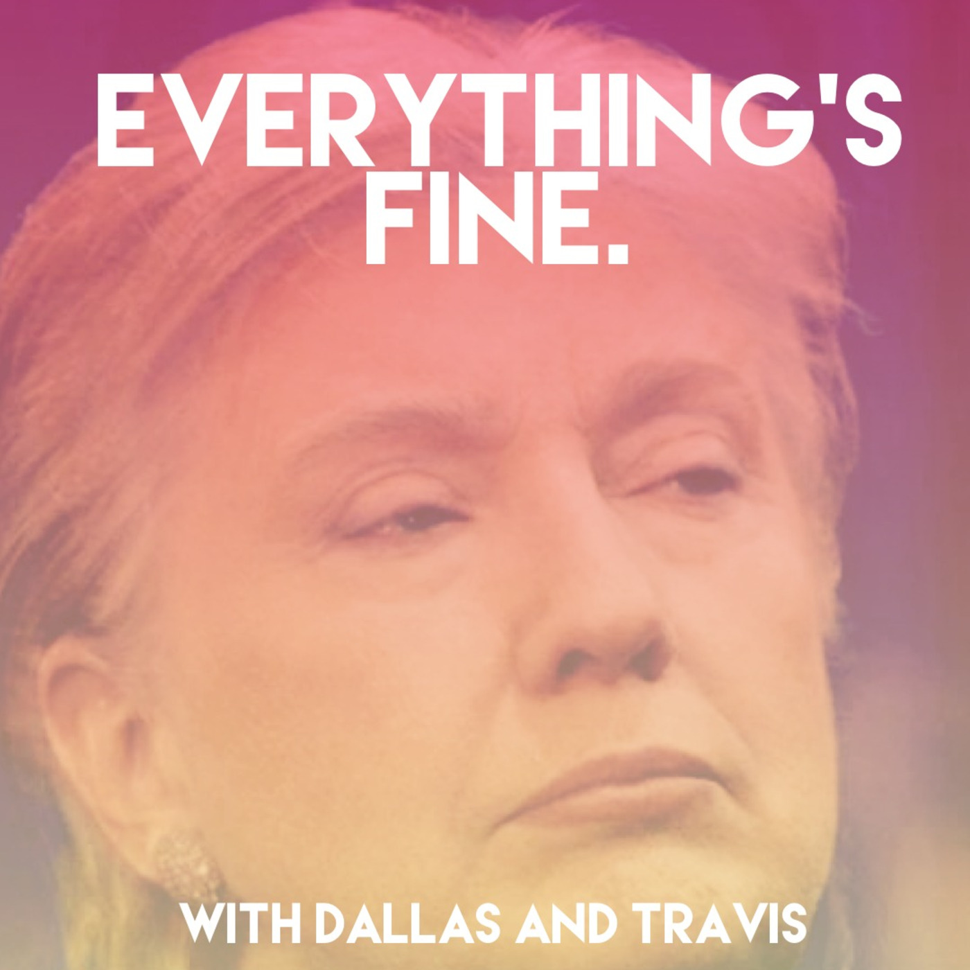 Everything\'s Fine