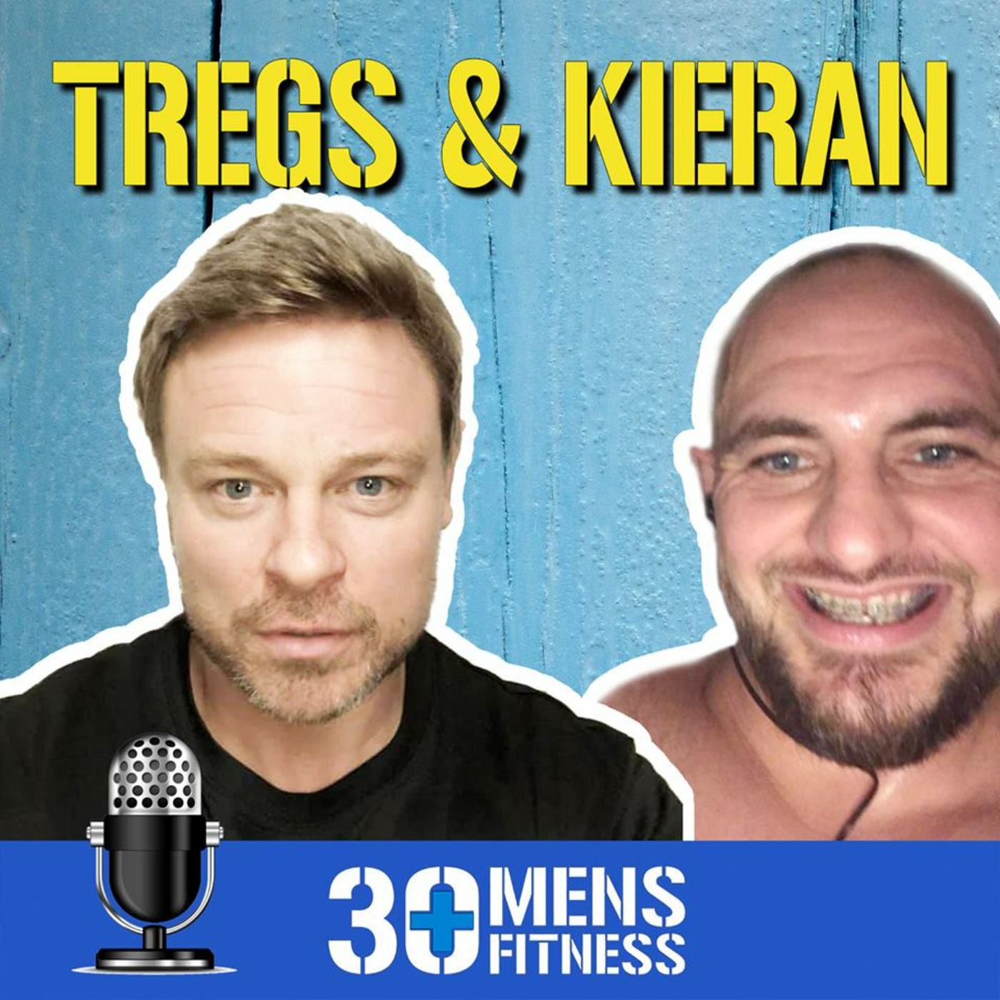 30 Plus Mens Fitness Podcast - Episode 32