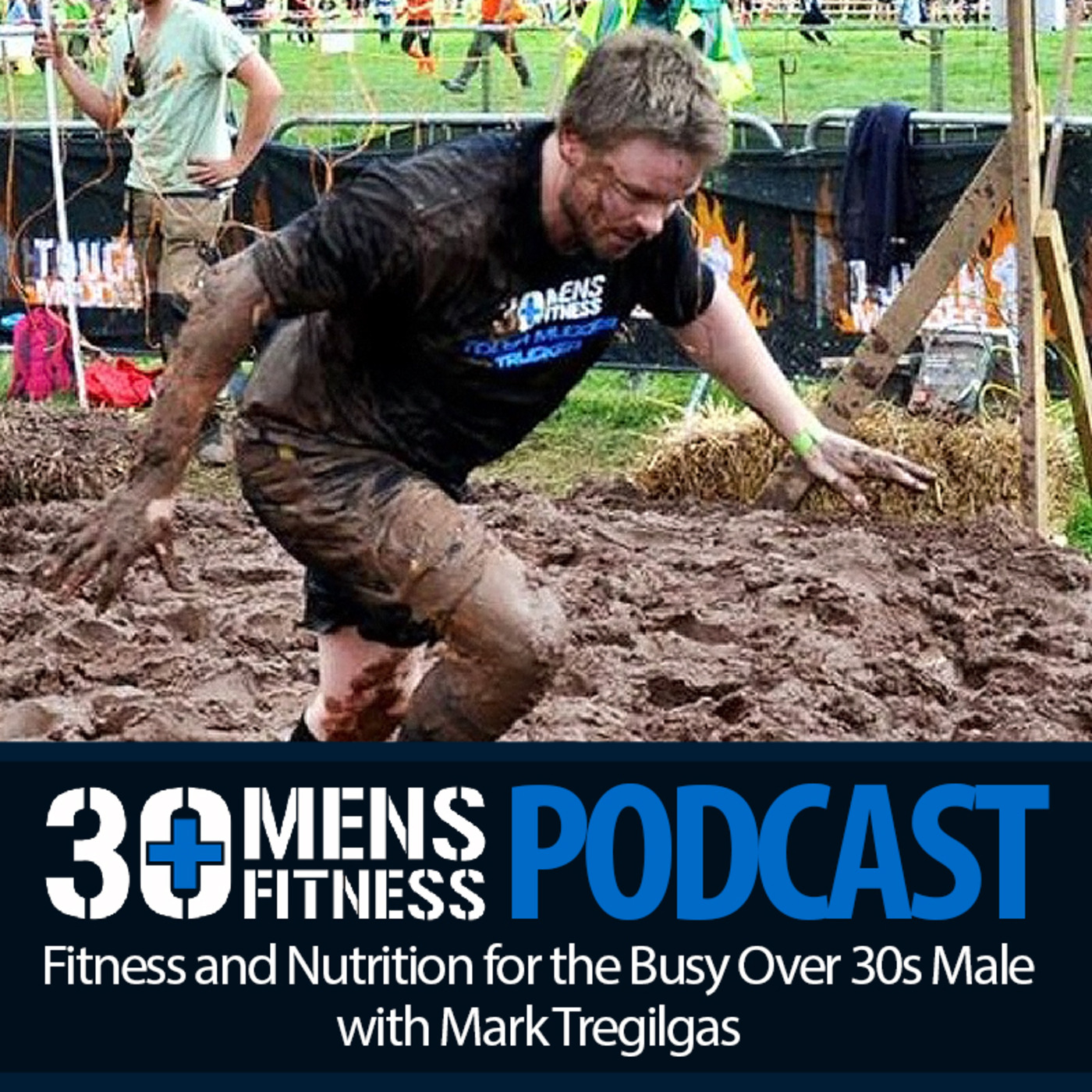 30 Plus Men's Fitness Podcast (Episode 2)