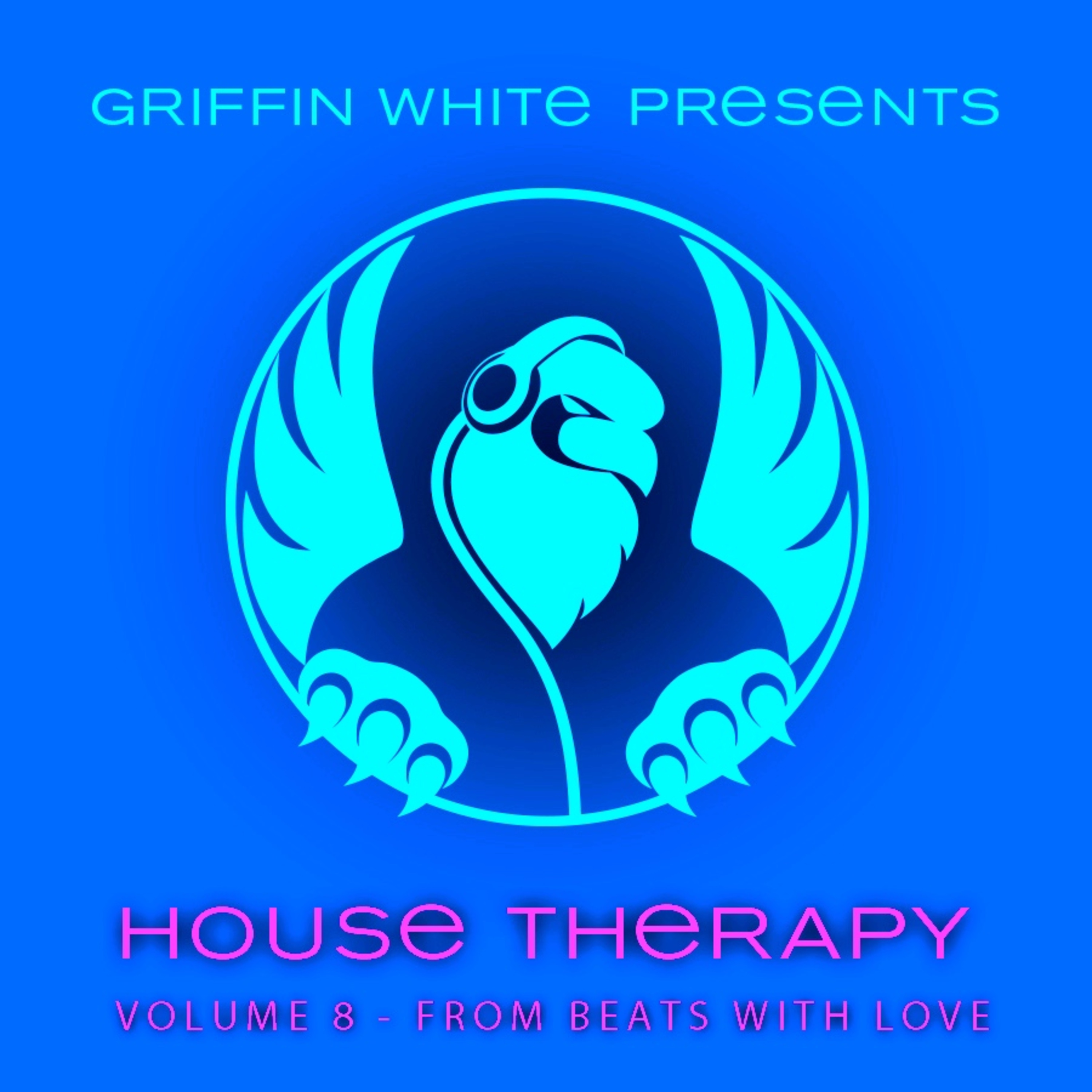 Griffin White\'s House Therapy Podcast