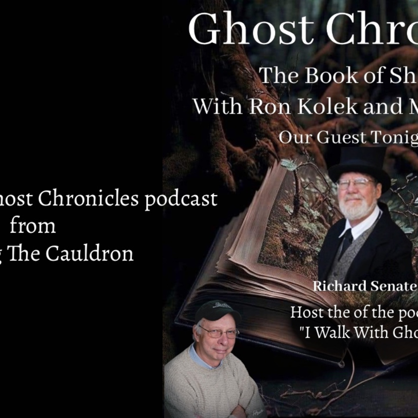 Episode 901: Richard Senate Walks with Ghosts