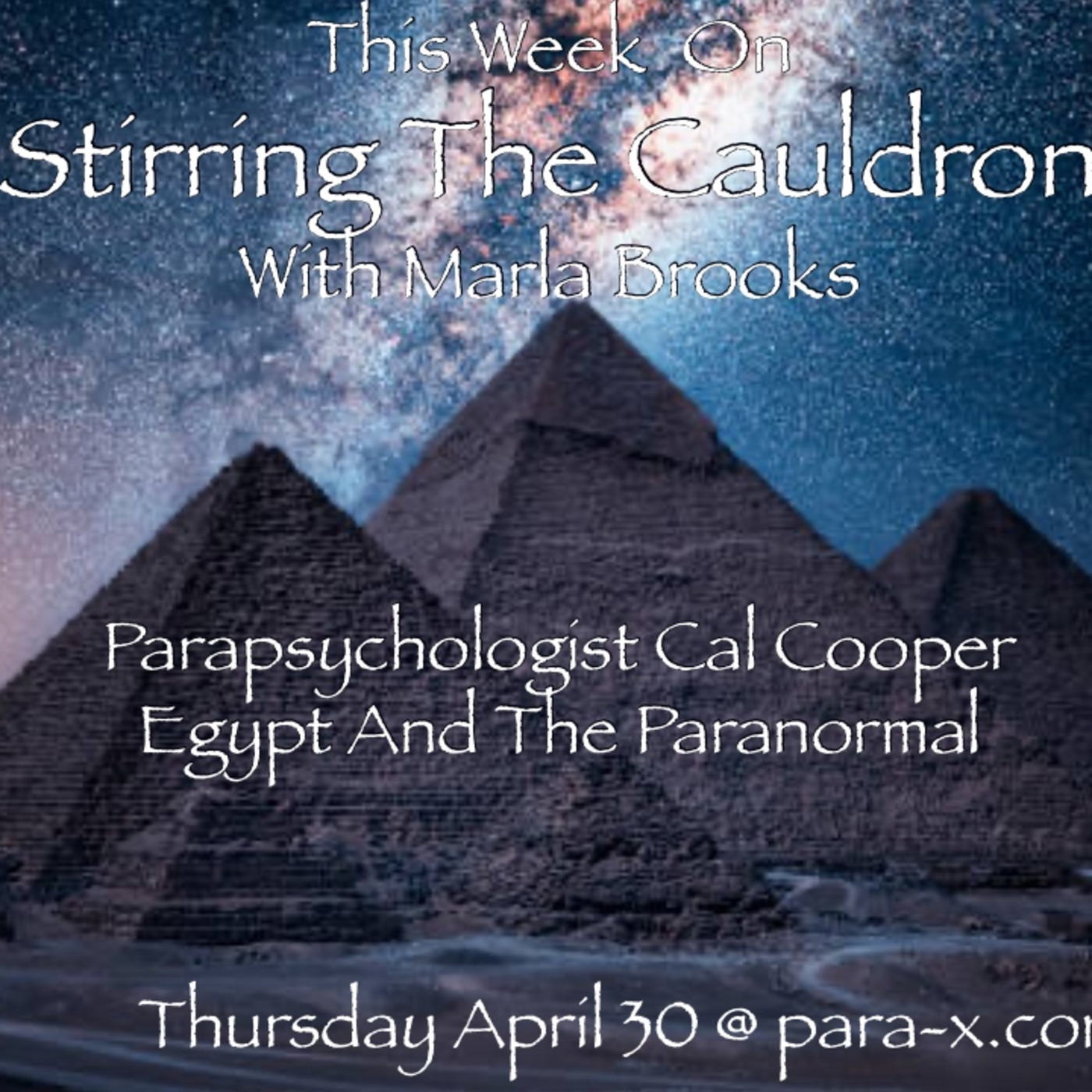 Episode 903: Parapsychologist Cal Cooper - Egypt And The Paranormal