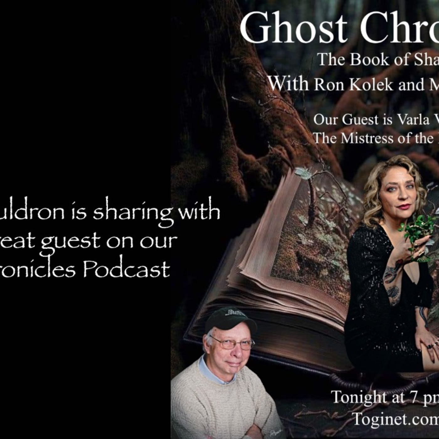 Episode 905: Ghost Chronicles with our guest Varla Ventura