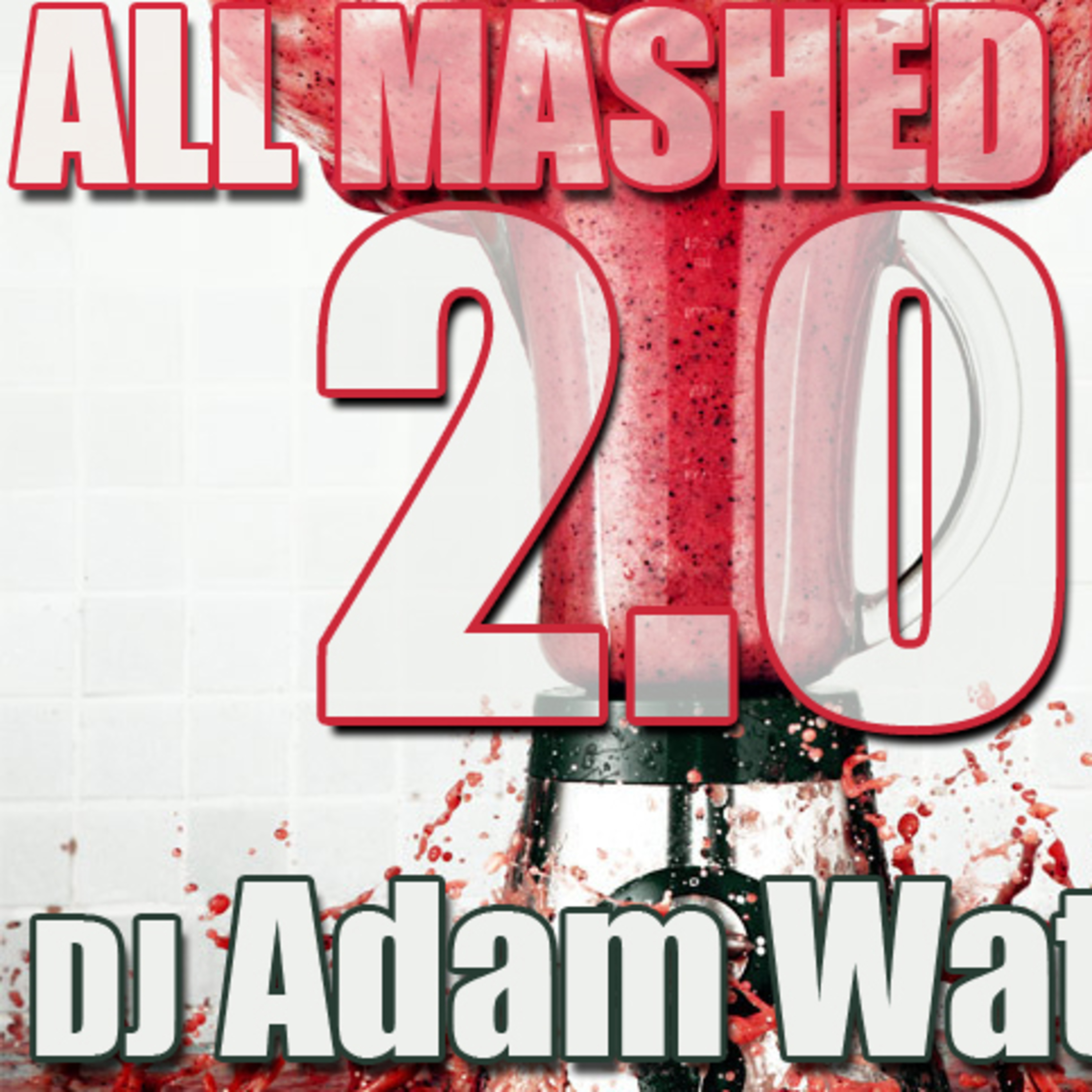 DJ Adam Watts\' Podcast