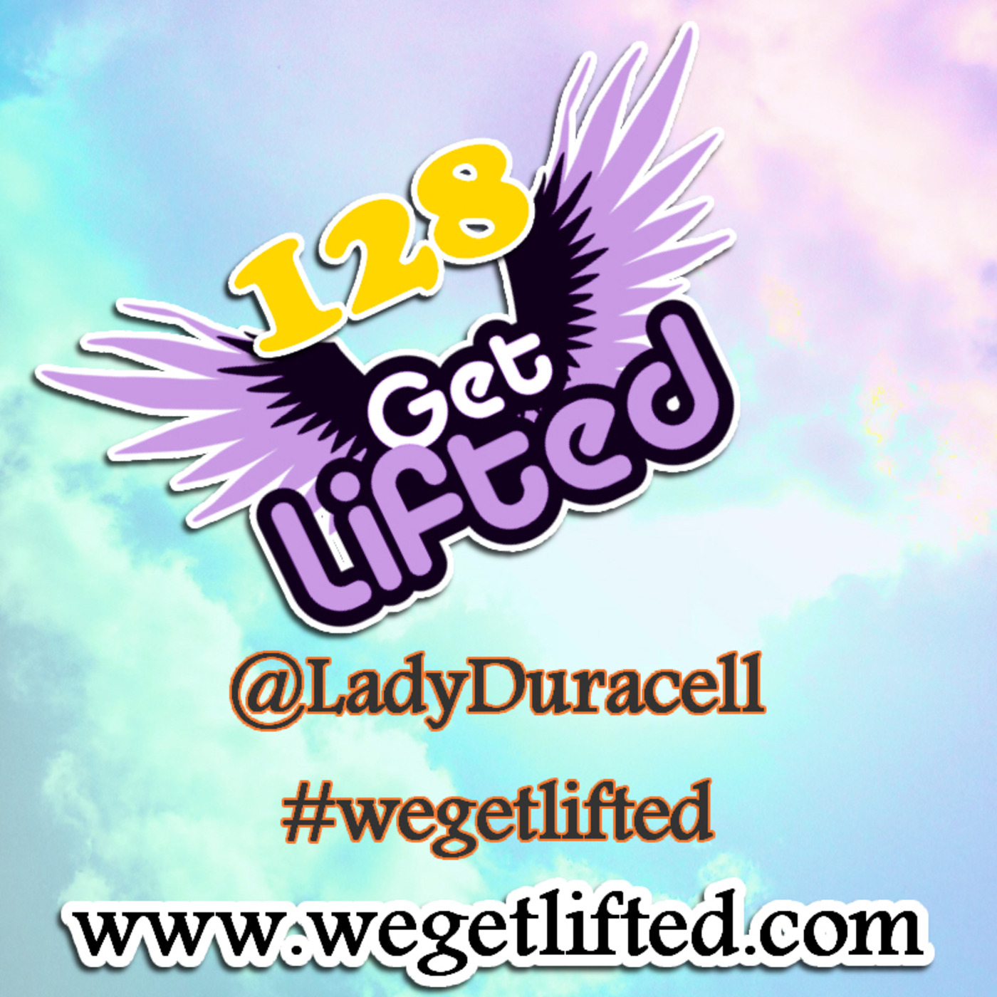 Get Lifted with DJ Lady Duracell