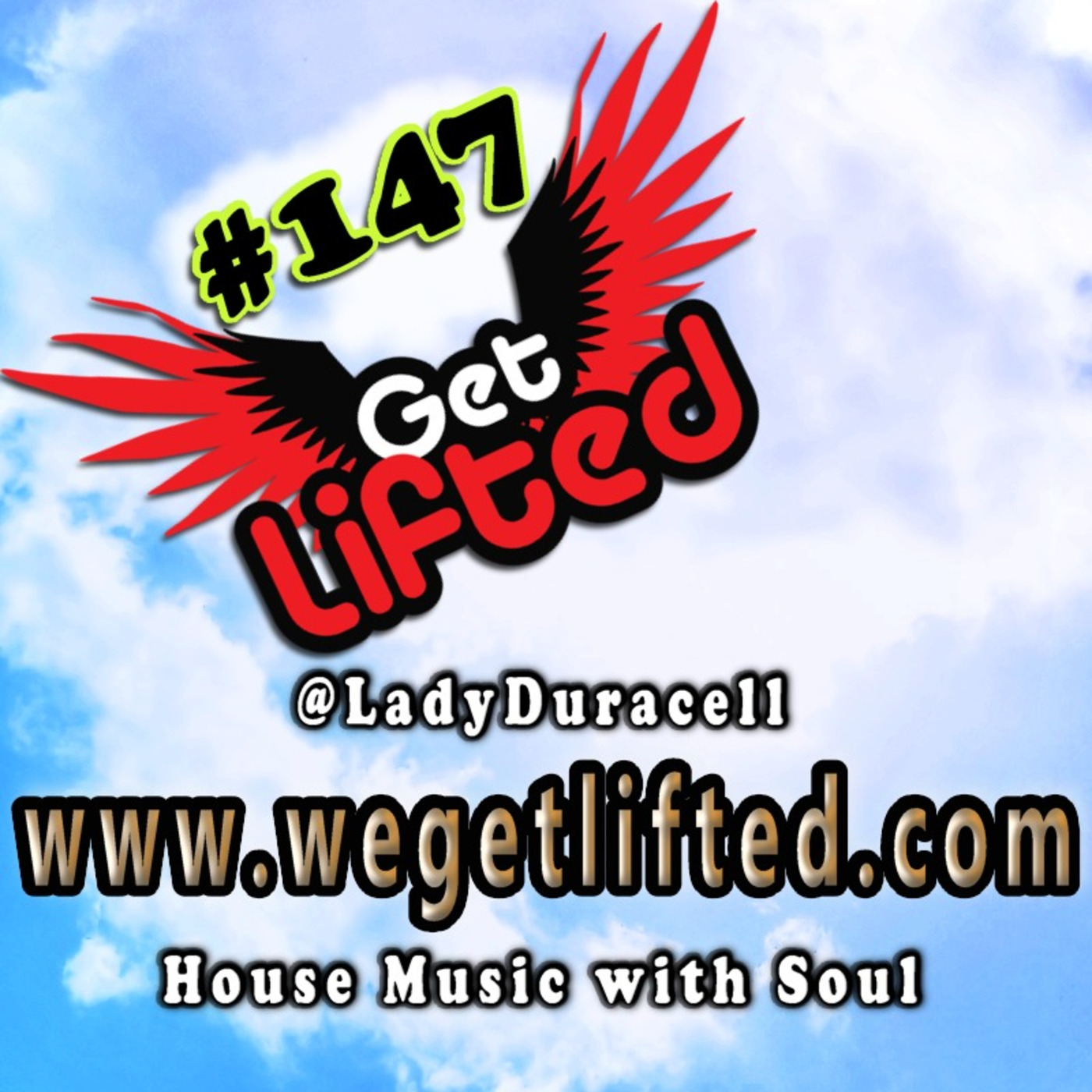 Get Lifted with DJ Lady Duracell