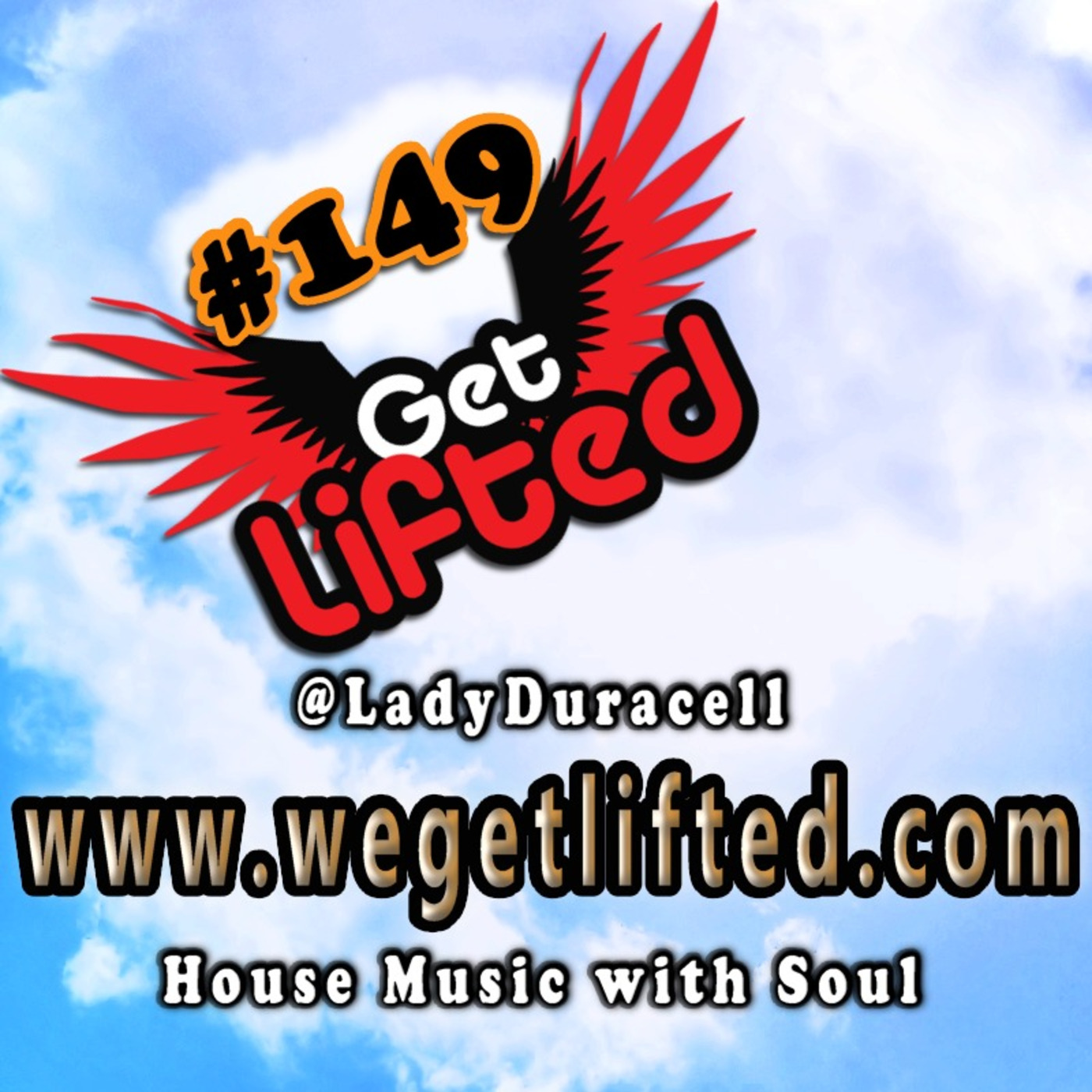 Get Lifted with DJ Lady Duracell