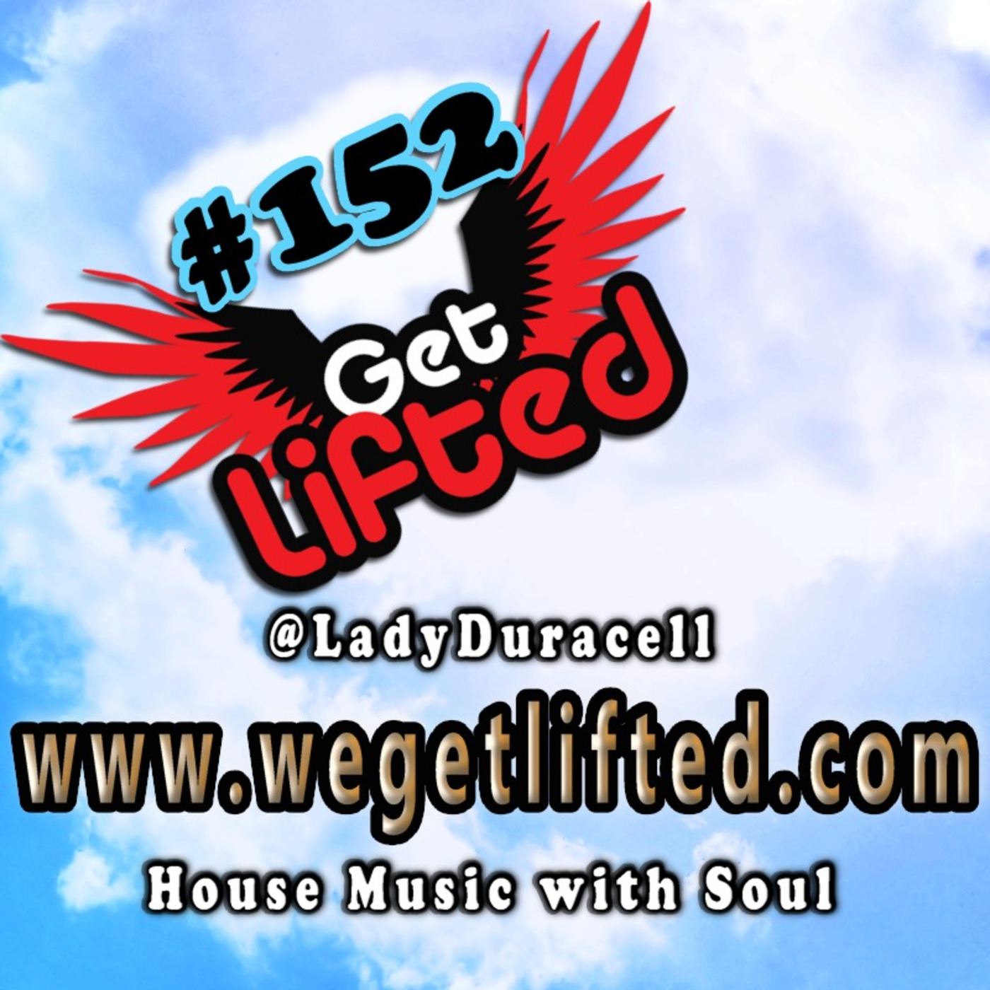 Get Lifted with DJ Lady Duracell
