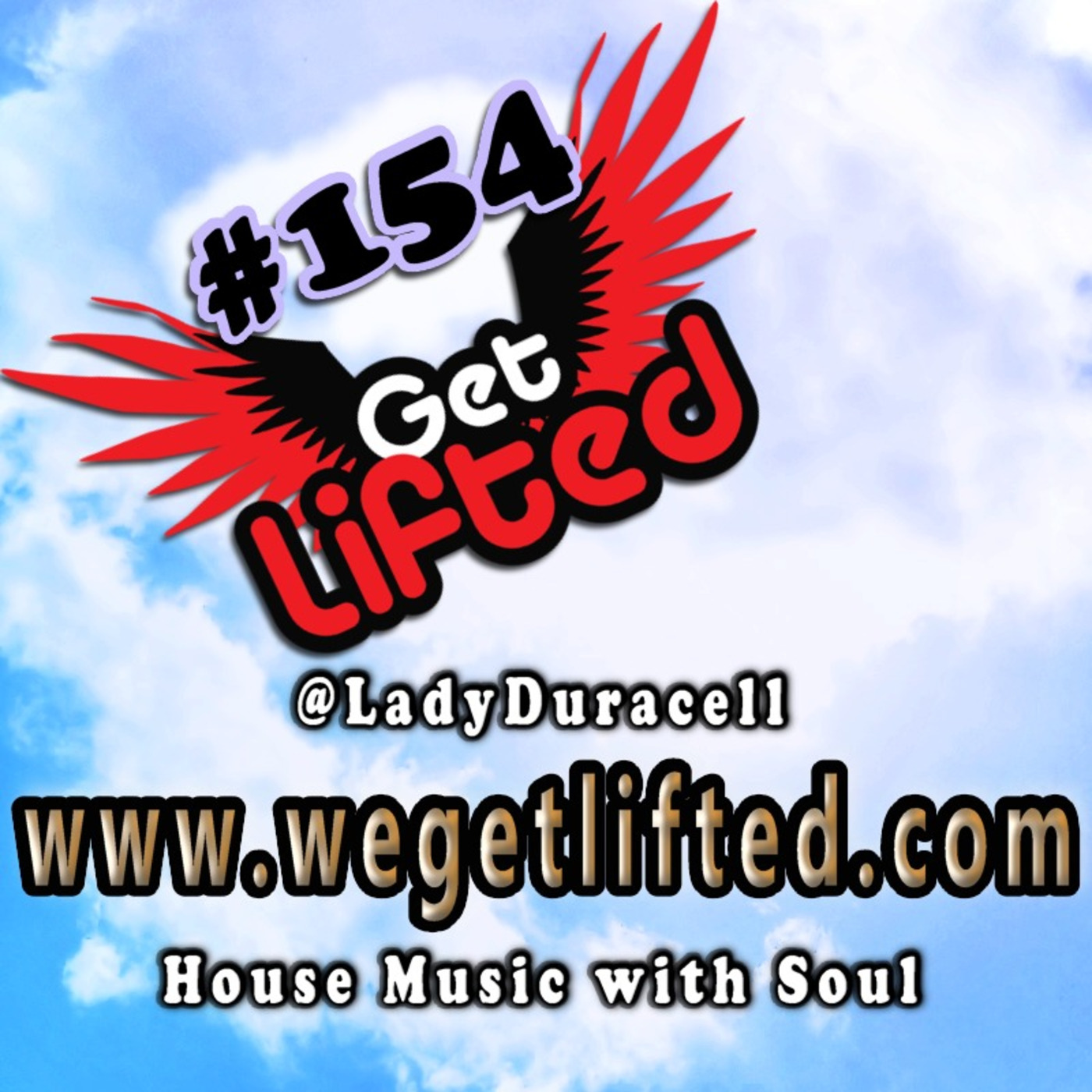 Get Lifted with DJ Lady Duracell