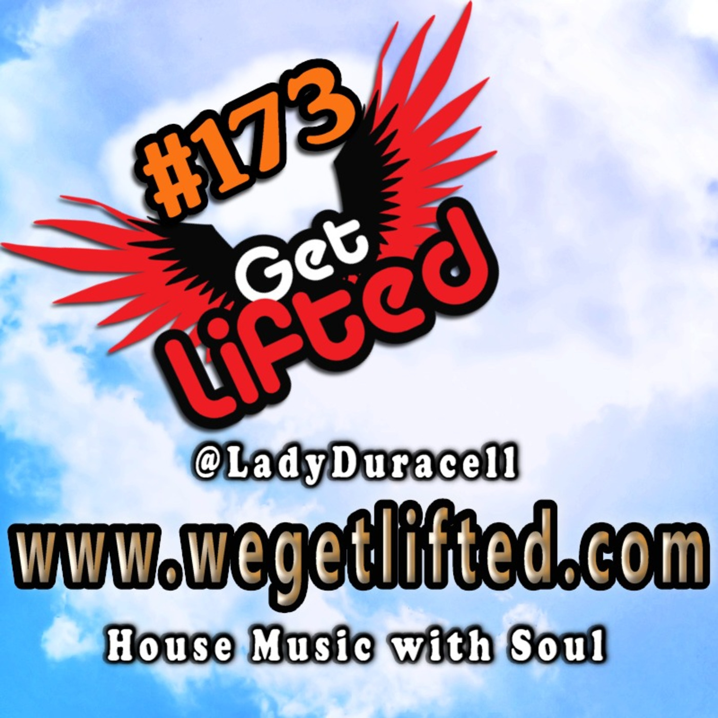 Get Lifted with DJ Lady Duracell
